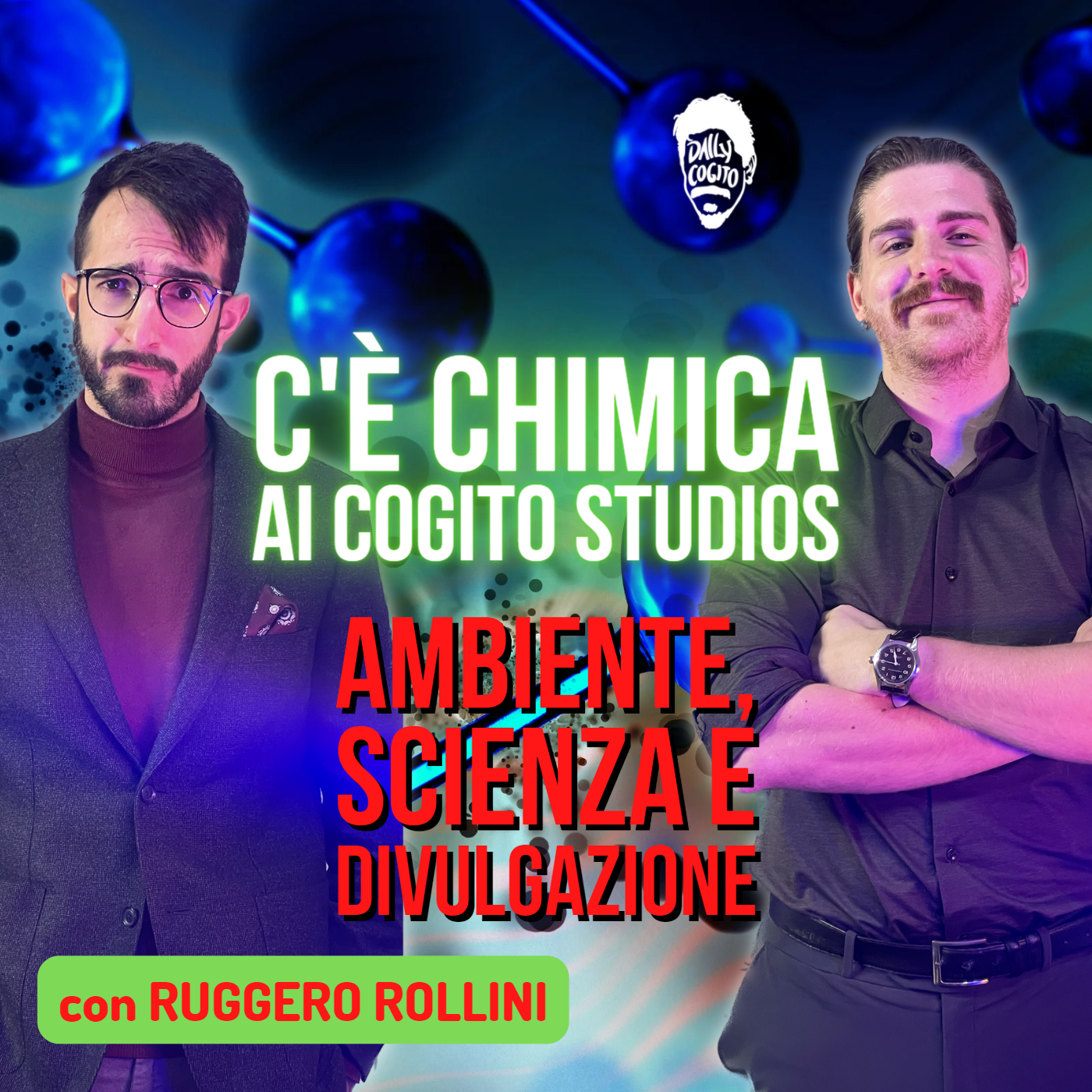 La Scienza non si imbratta: Ambiente, Divulgazione e Chimica - con Ruggero Rollini