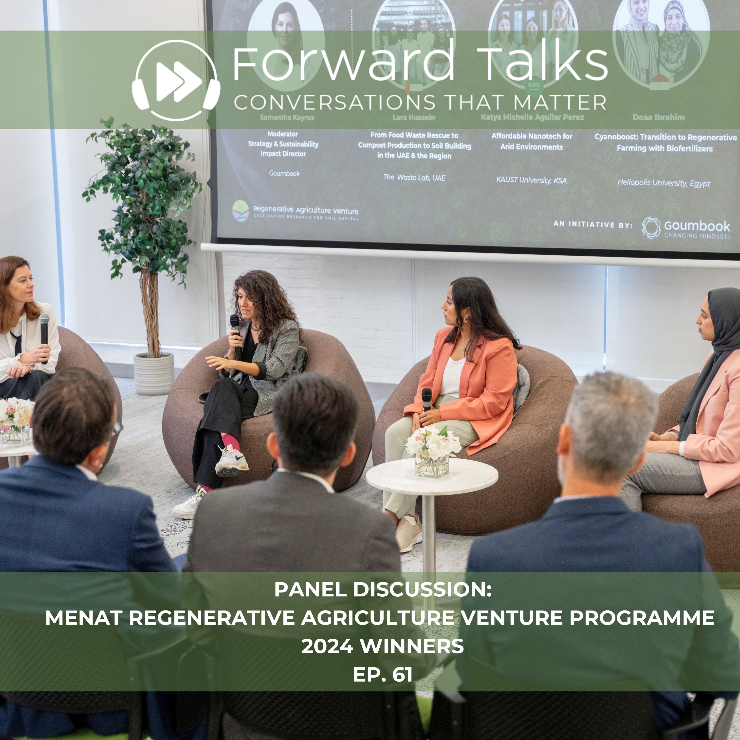 Panel discussion: Nature & Science based solutions- scaling Regenerative Agriculture to tackle the MENAT agricultural, food security & climate change challenges