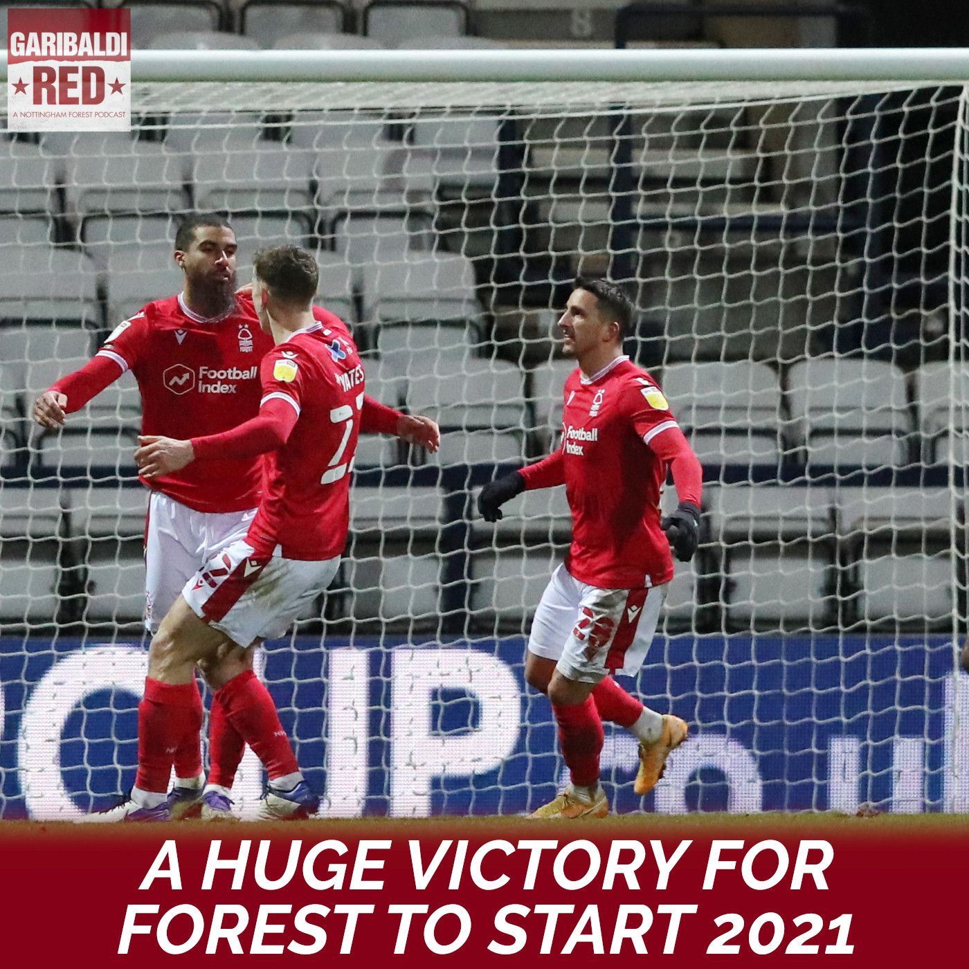 Garibaldi Red Podcast #49 | Reflecting on Preston 0-1 Nottingham Forest episode artwork