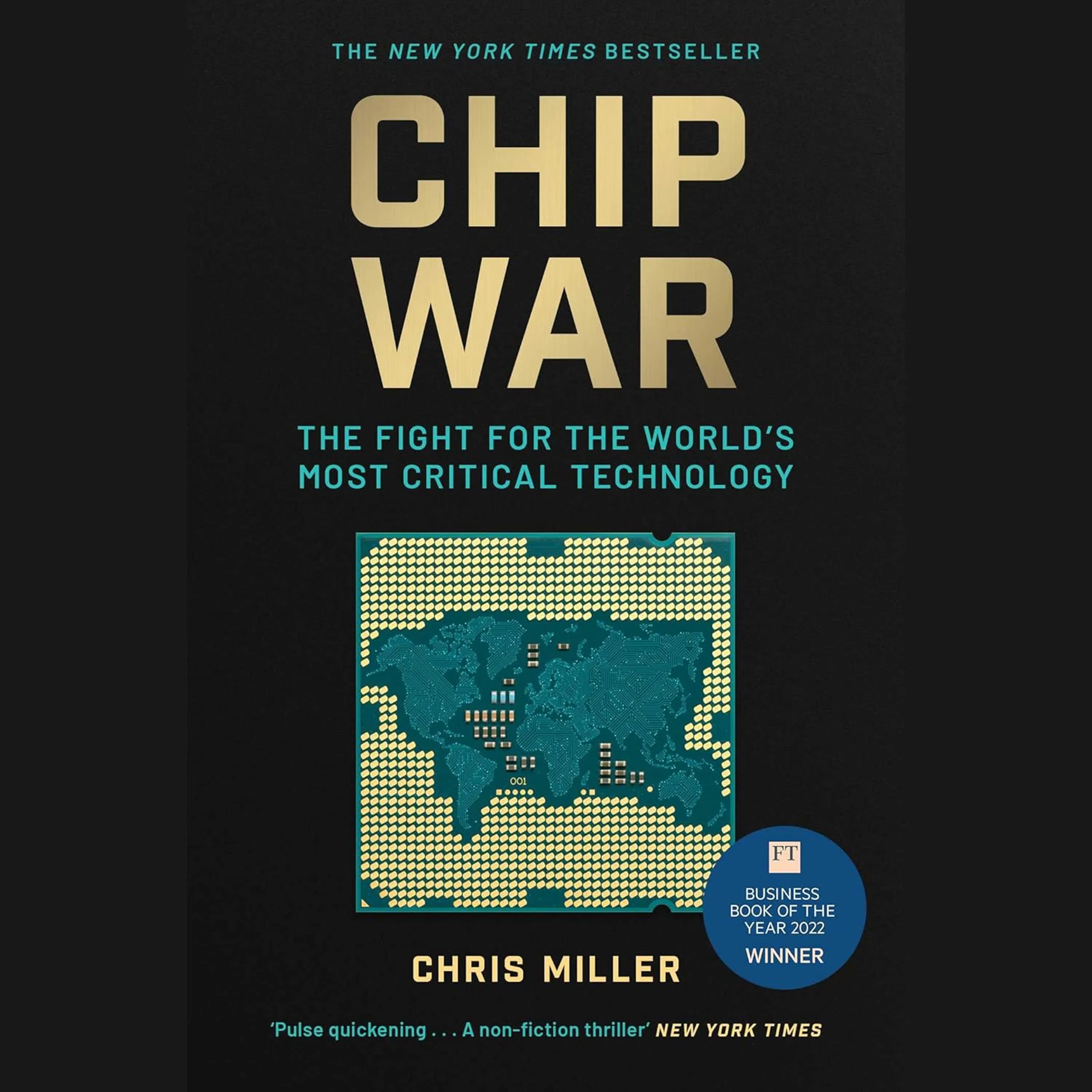Chip War Summary | Chris Miller