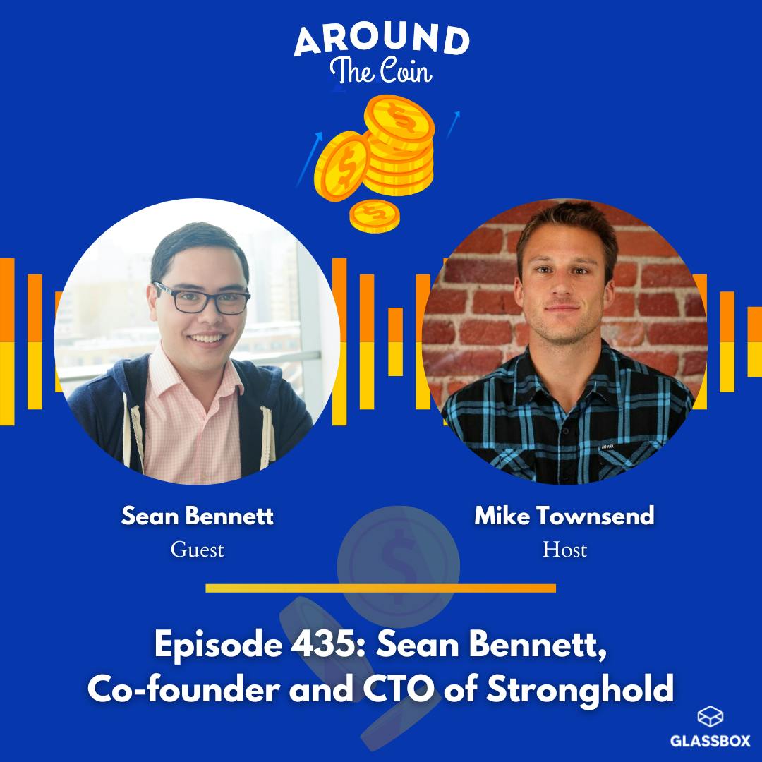 Sean Bennett, Co-founder and CTO of Stronghold