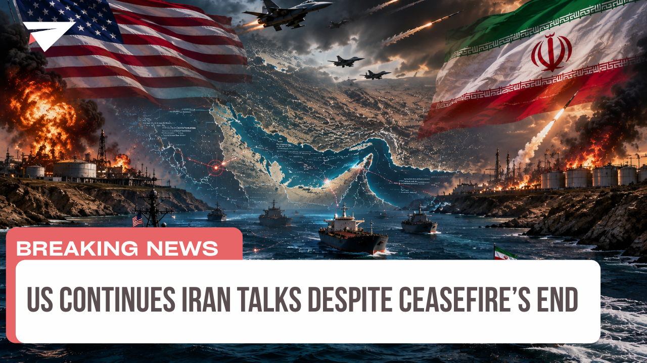 US Continues Iran Talks Despite Ceasefire’s End, Breaking News