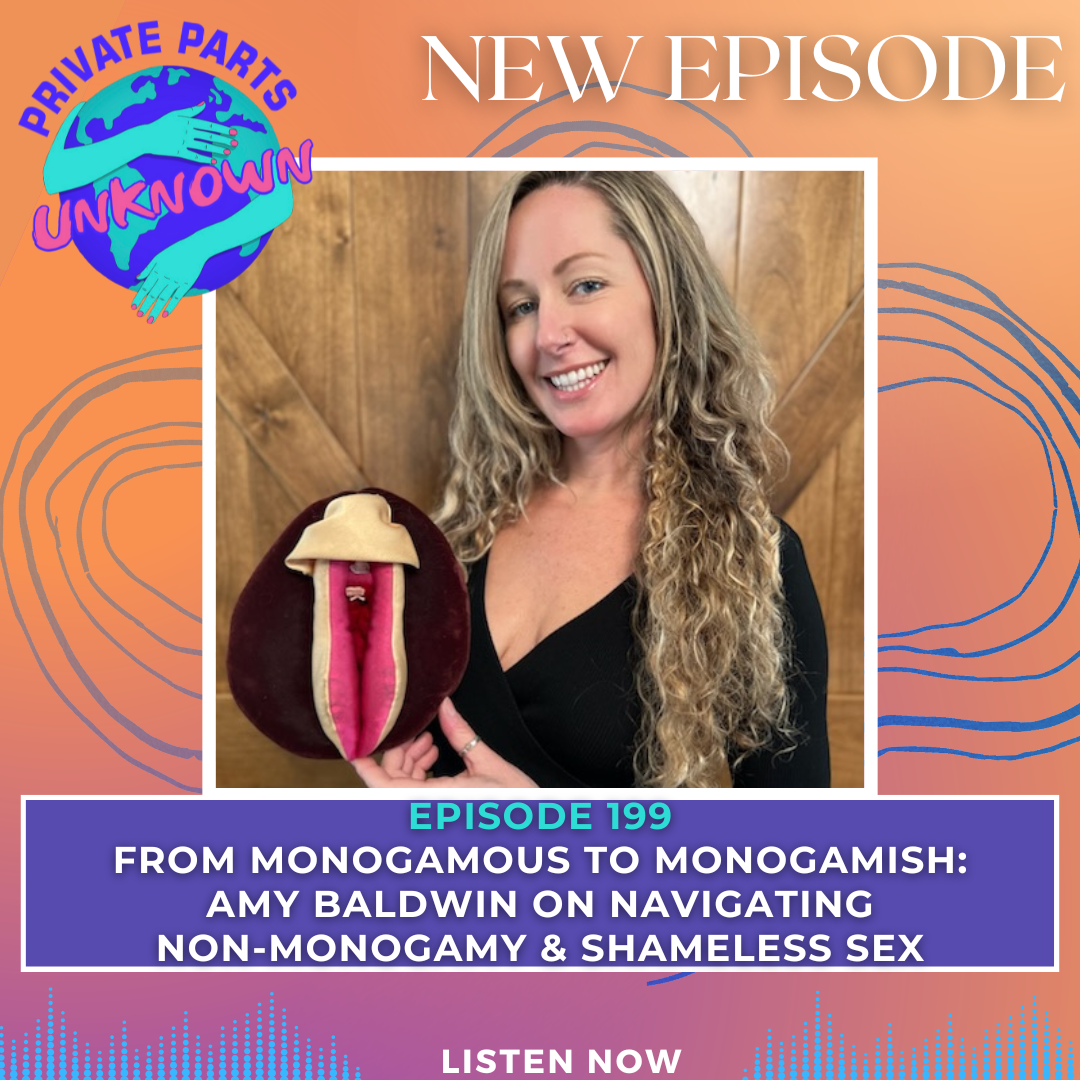 From Monogamous to Monogamish: Amy Baldwin on Navigating Non-Monogamy & Shameless Sex