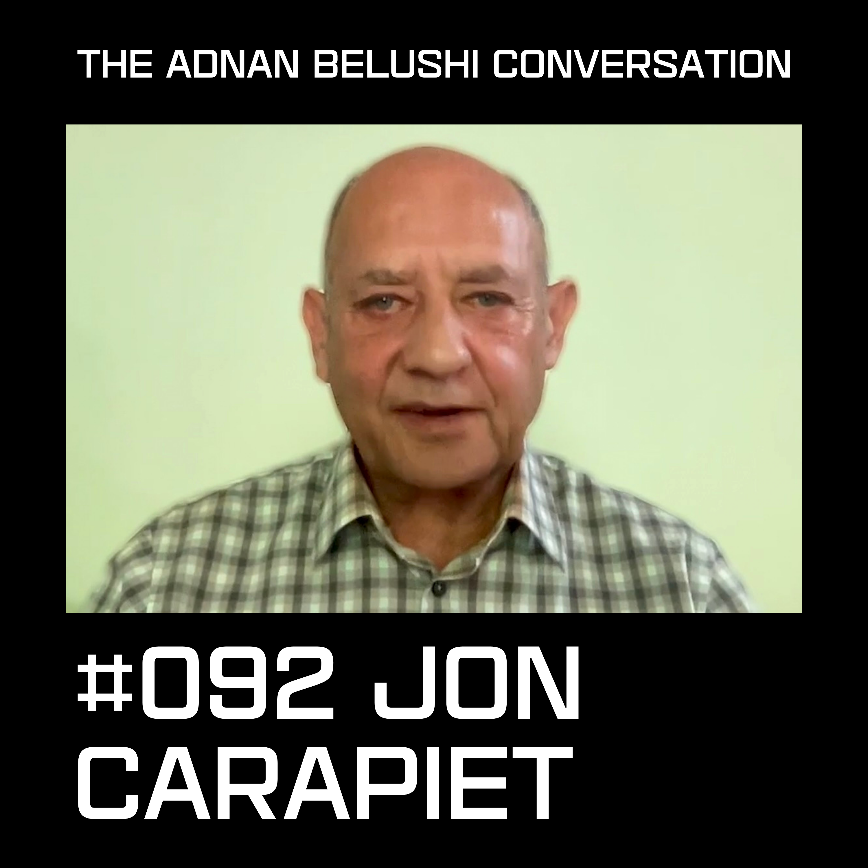 Adnan Belushi Conversation #091 - Jon Carapiet episode artwork