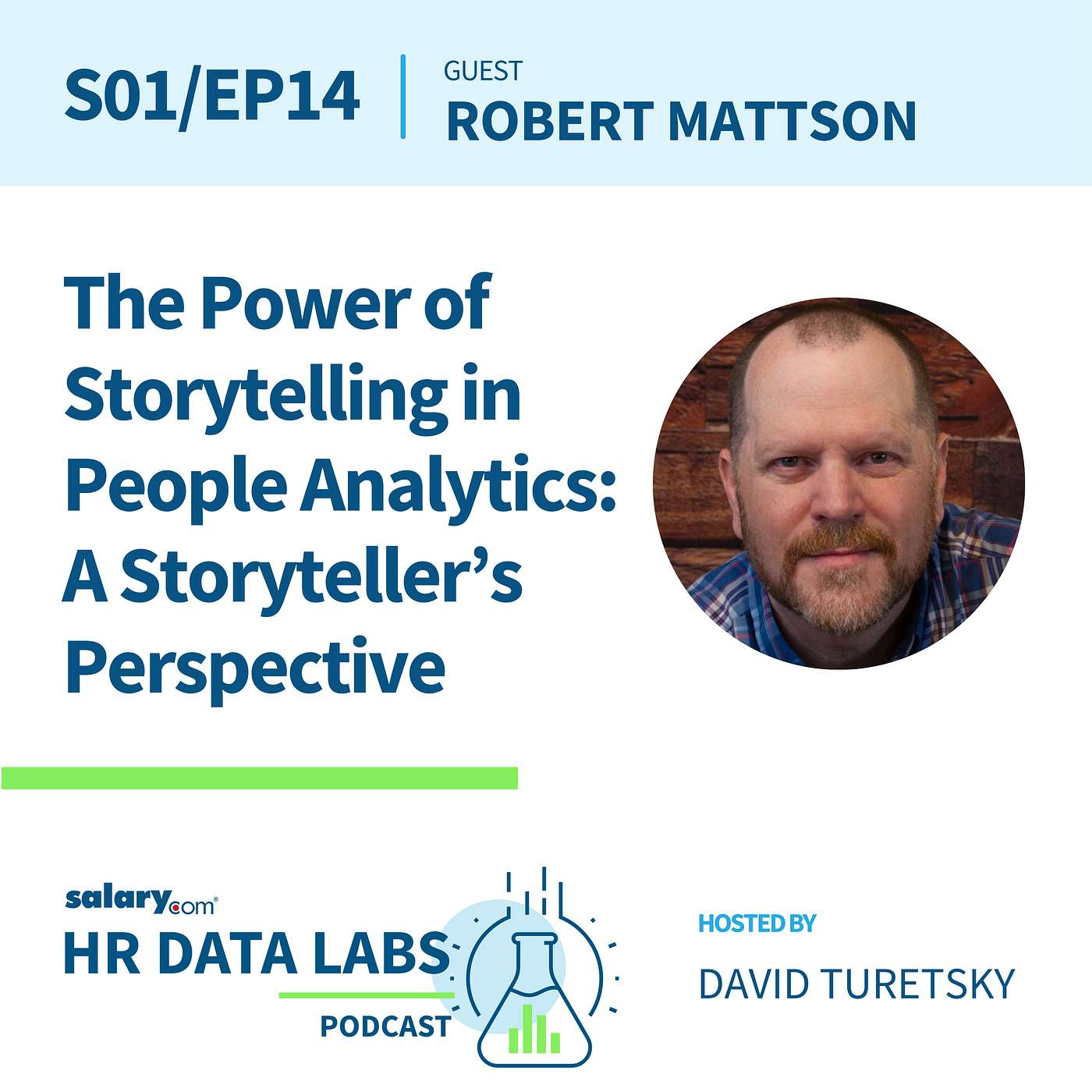 Robert Mattson - The Power of Storytelling in People Analytics: A Storyteller’s Perspective episode artwork