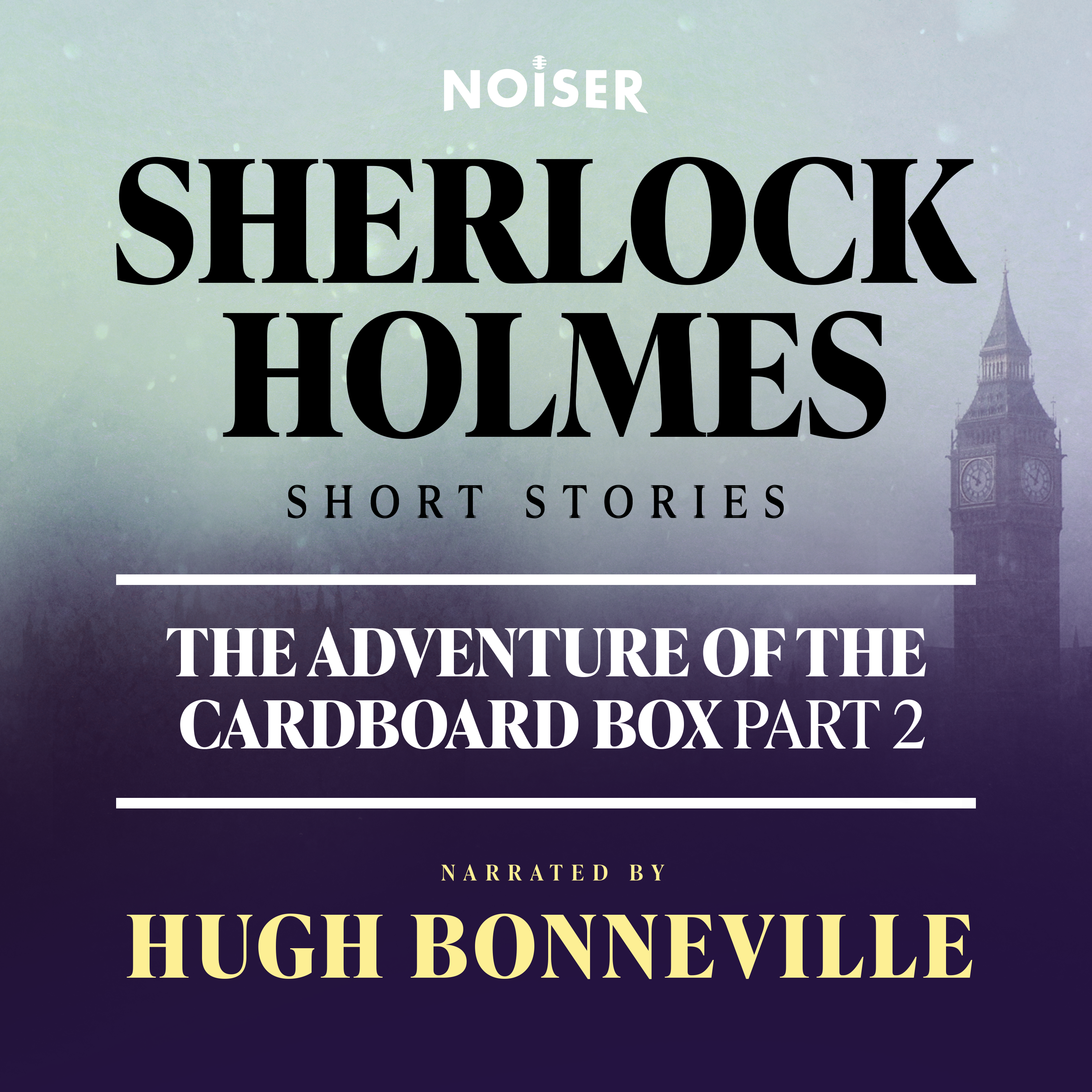 The Adventure of the Cardboard Box: Part Two