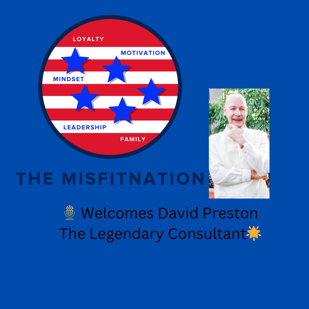Unlocking Entrepreneurial Success with David Preston