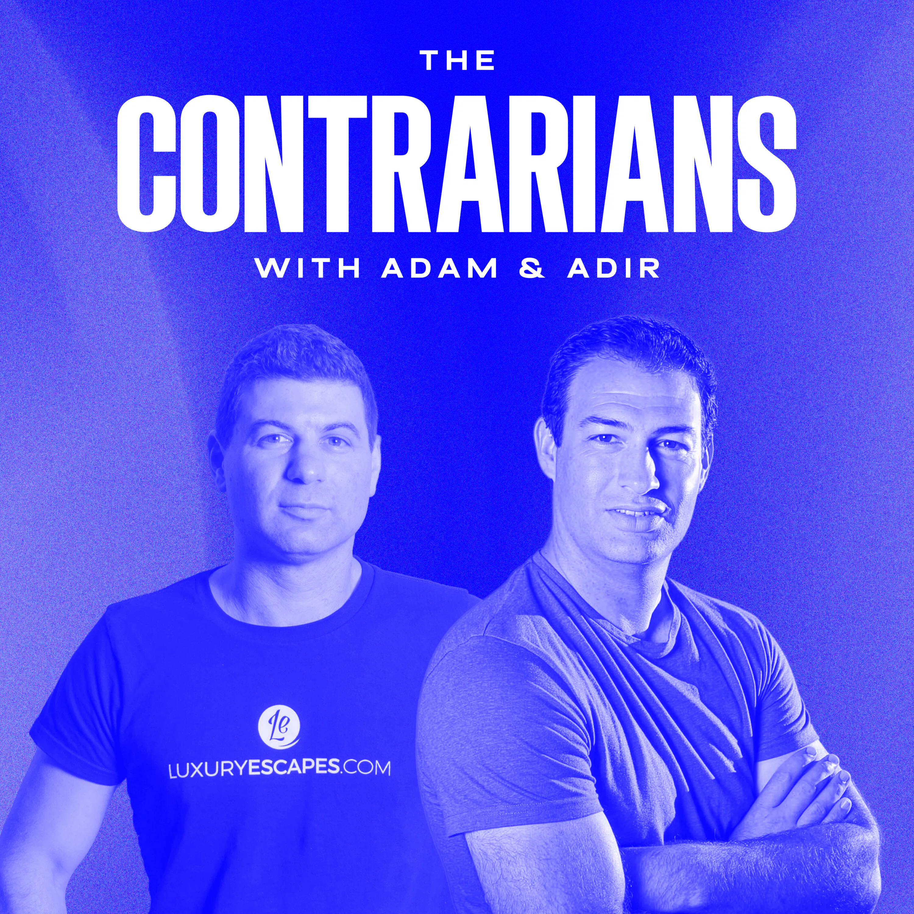 The Contrarians with Adam and Adir