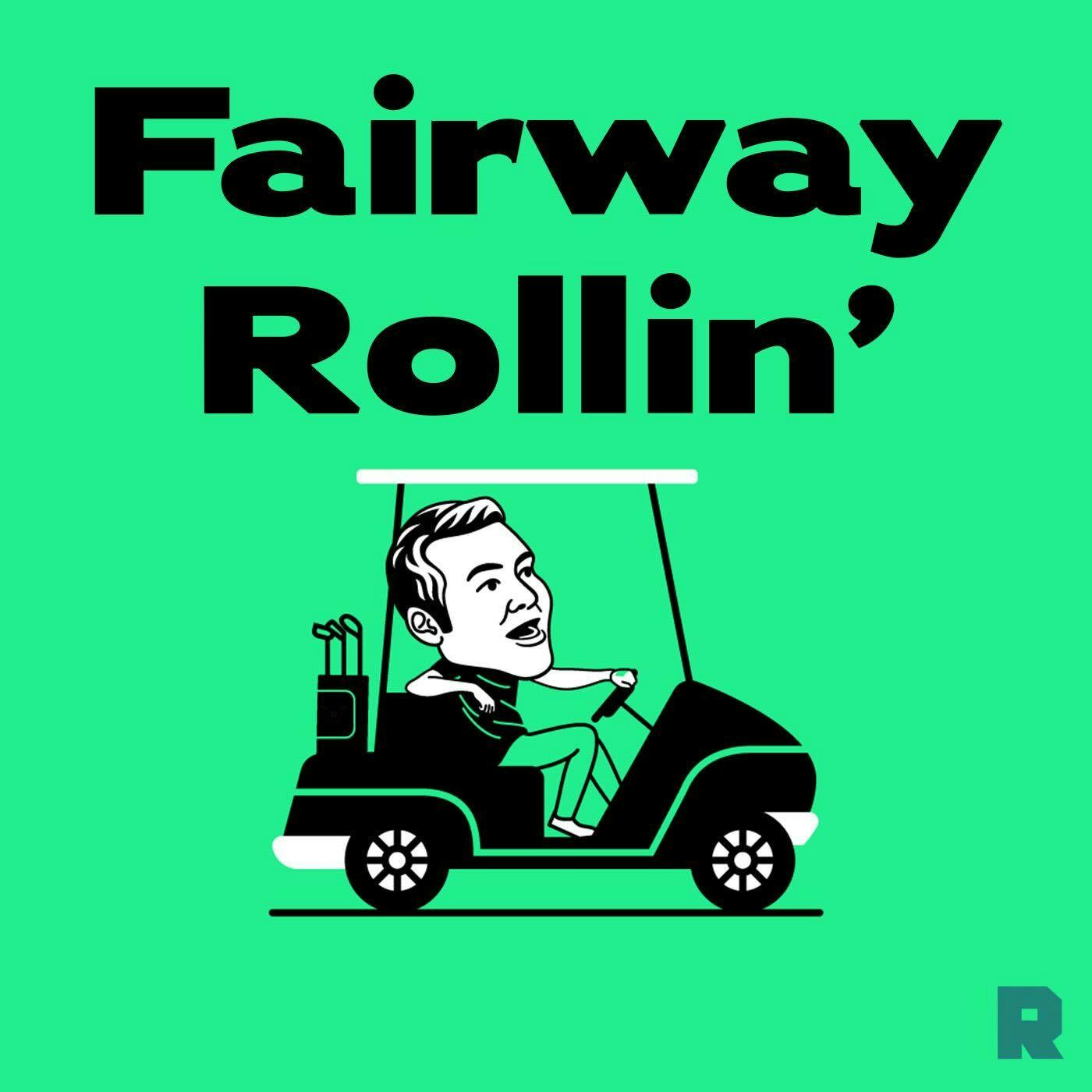 Fairway Rollin'