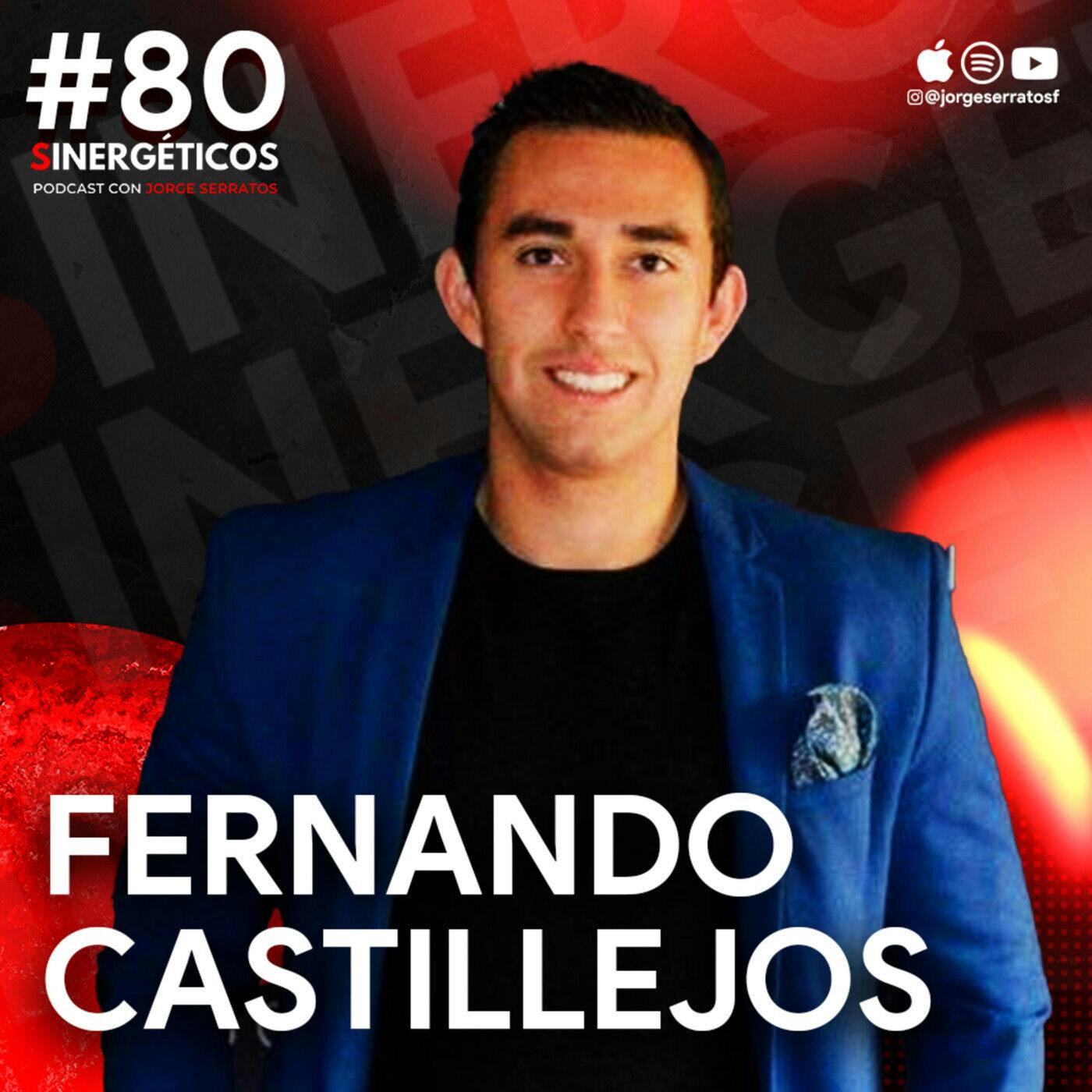 Sinergéticos #80 | No toques las puertas, túmbalas | Fernando Castillejo