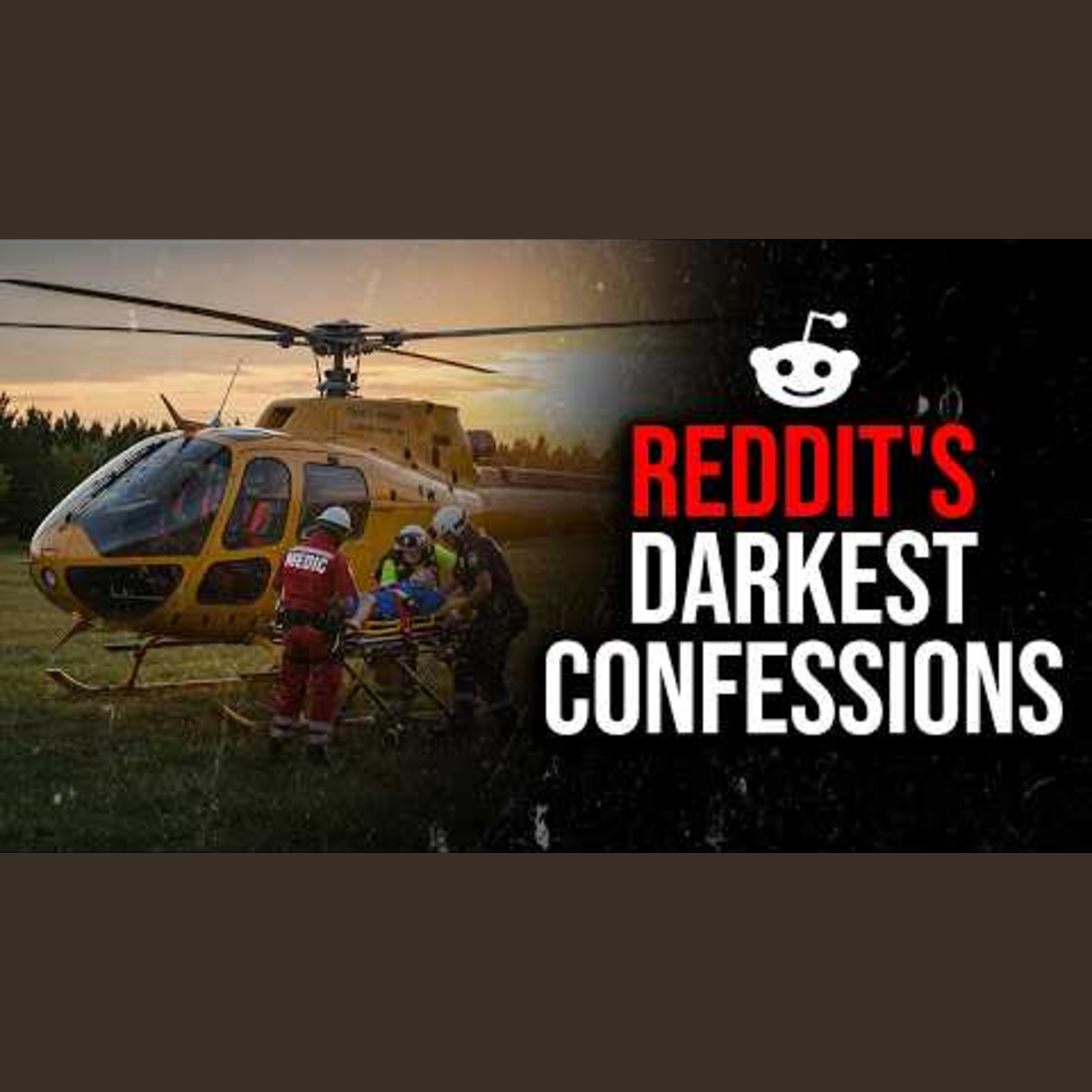 Episode 66: Darkest Reddit Confessions