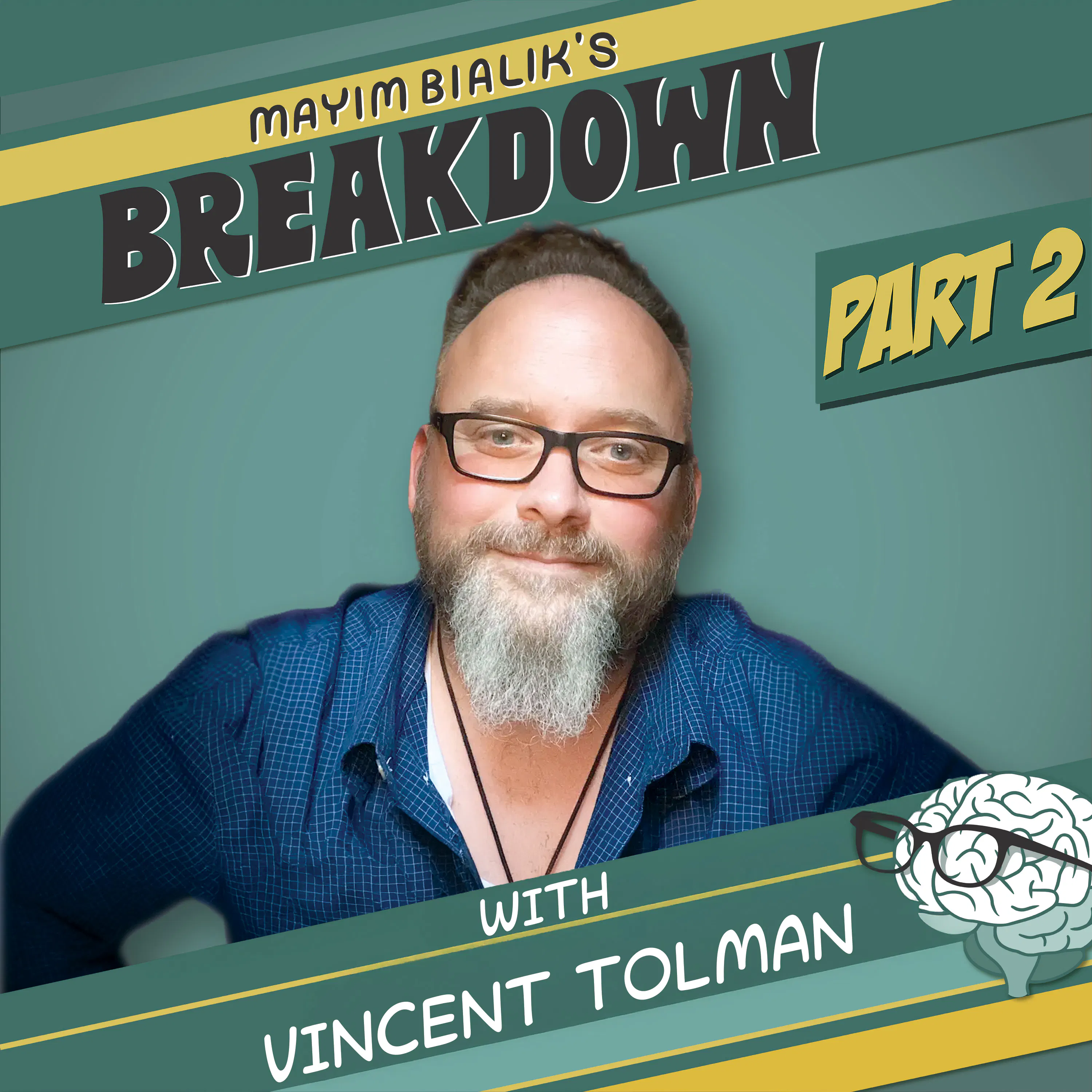 Part Two: Vincent Tolman Died in a Dairy Queen Bathroom at 25 — He Was Gone for Over an Hour and Came Back With 10 Messages About the Afterlife — Mayim Bialik's Breakdown cover