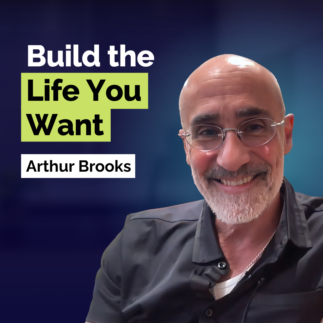 Arthur Brooks: Unlock Lasting Happiness With These Science-Backed Strategies | Mental Health | YAPClassic