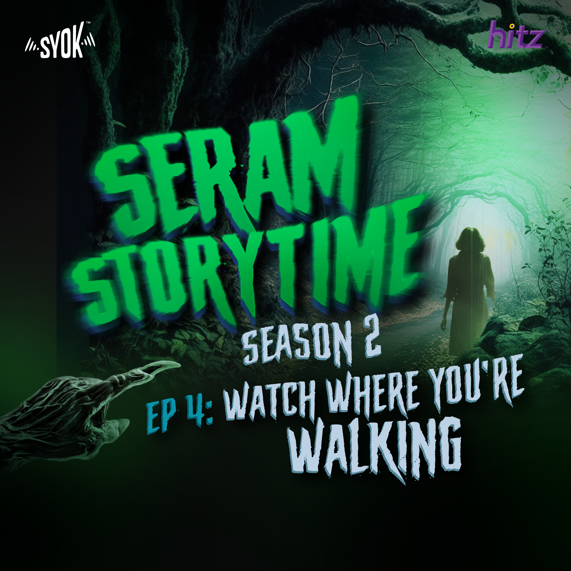 Watch Where You're Walking | Seram Storytime S2E4 episode artwork