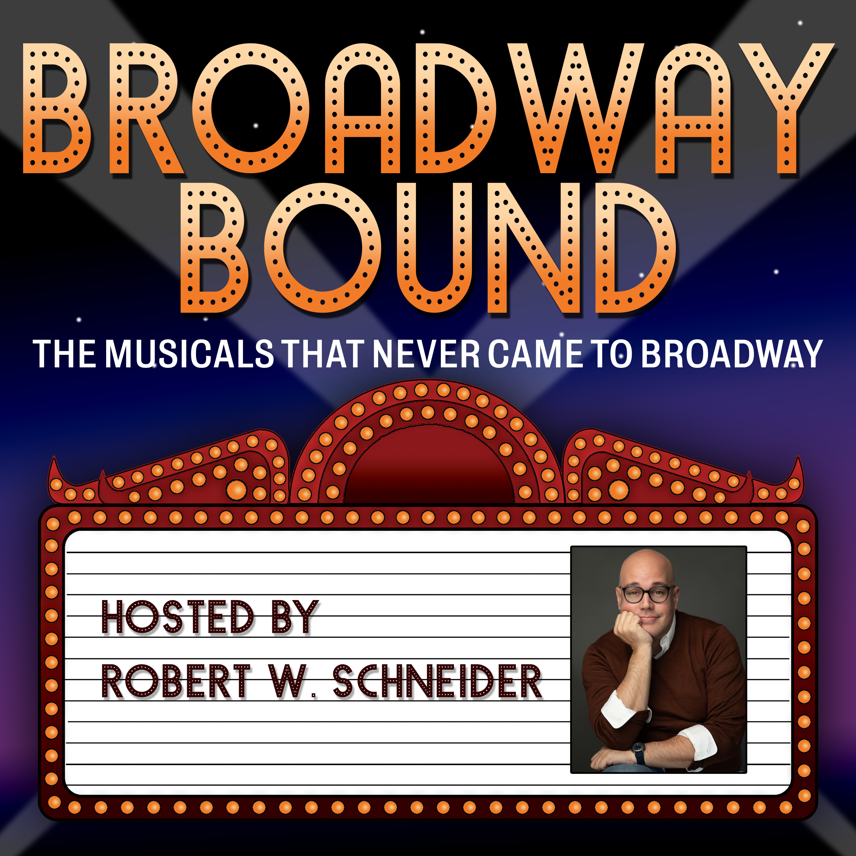 Broadway Bound: The Musicals That Never Came To Broadway Teaser episode artwork