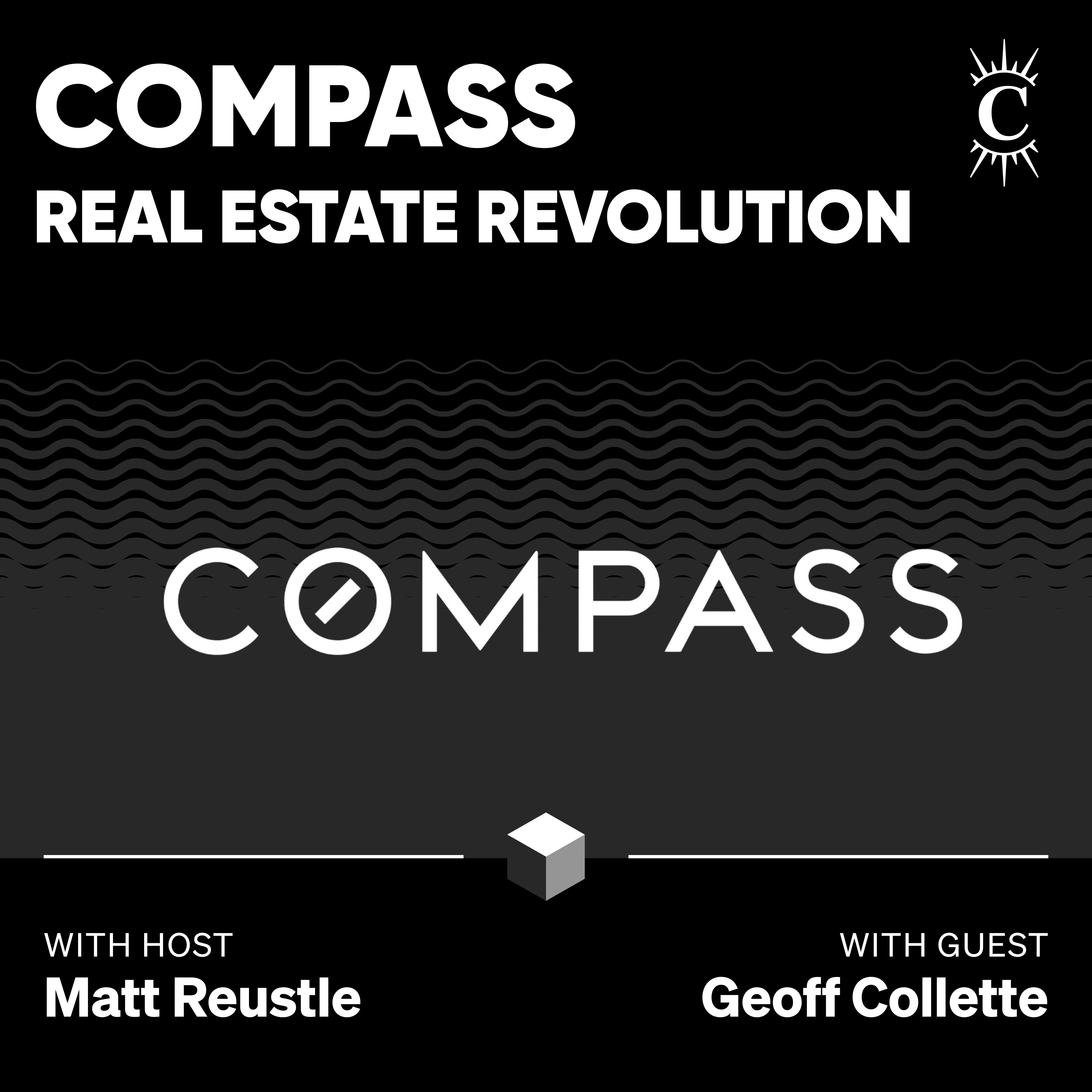 Compass: Real Estate Revolution - [Business Breakdowns, EP.226]