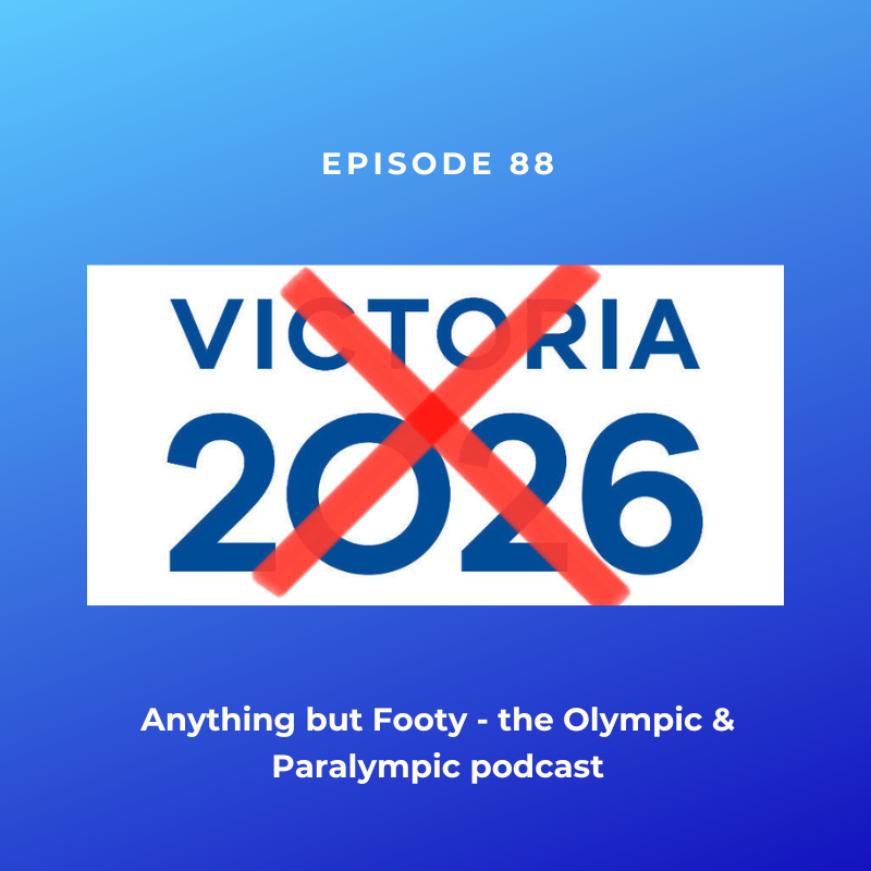 #88 Victoria 2026 Commonwealth Games Cancelled episode artwork