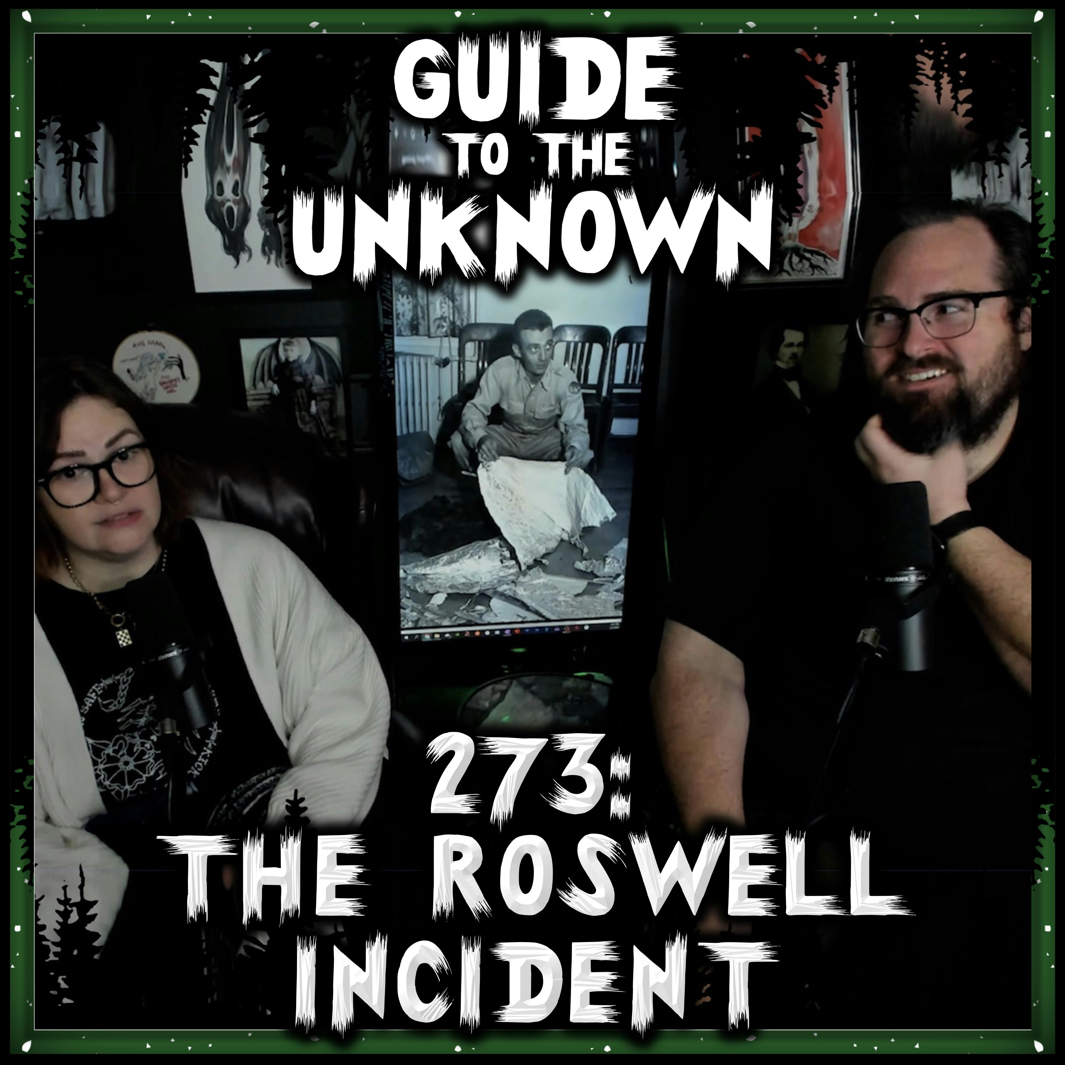 273: The Roswell Incident
