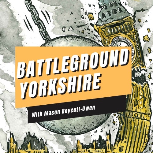 Pods Own Country: The Yorkshire Posts Political Podcast
