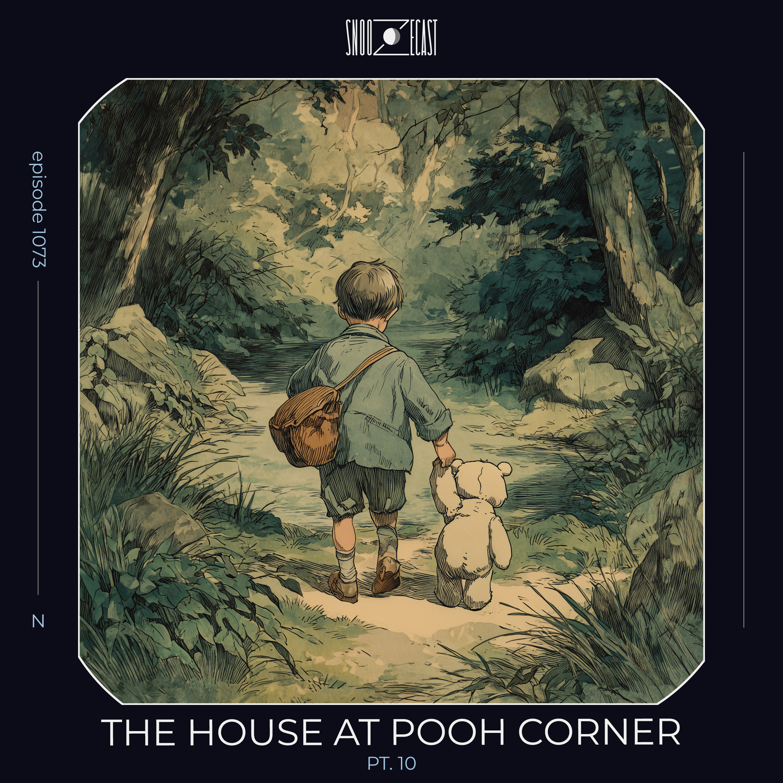 The House at Pooh Corner pt. 10 Finale