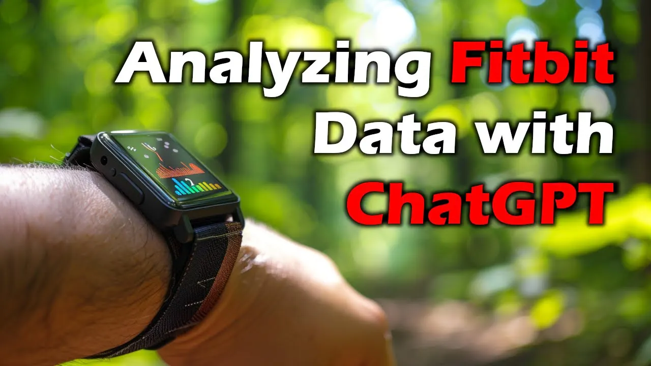 Fitbit + ChatGPT Data Analysis Walkthrough - Figuring out why I'm so tired all the time! | Artificial Intelligence Masterclass Episode cover