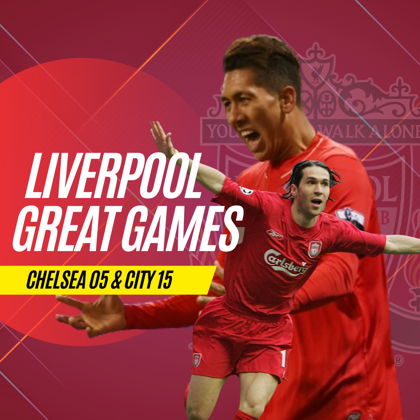 Liverpool Great Games | Chelsea 05 and City 15 episode artwork