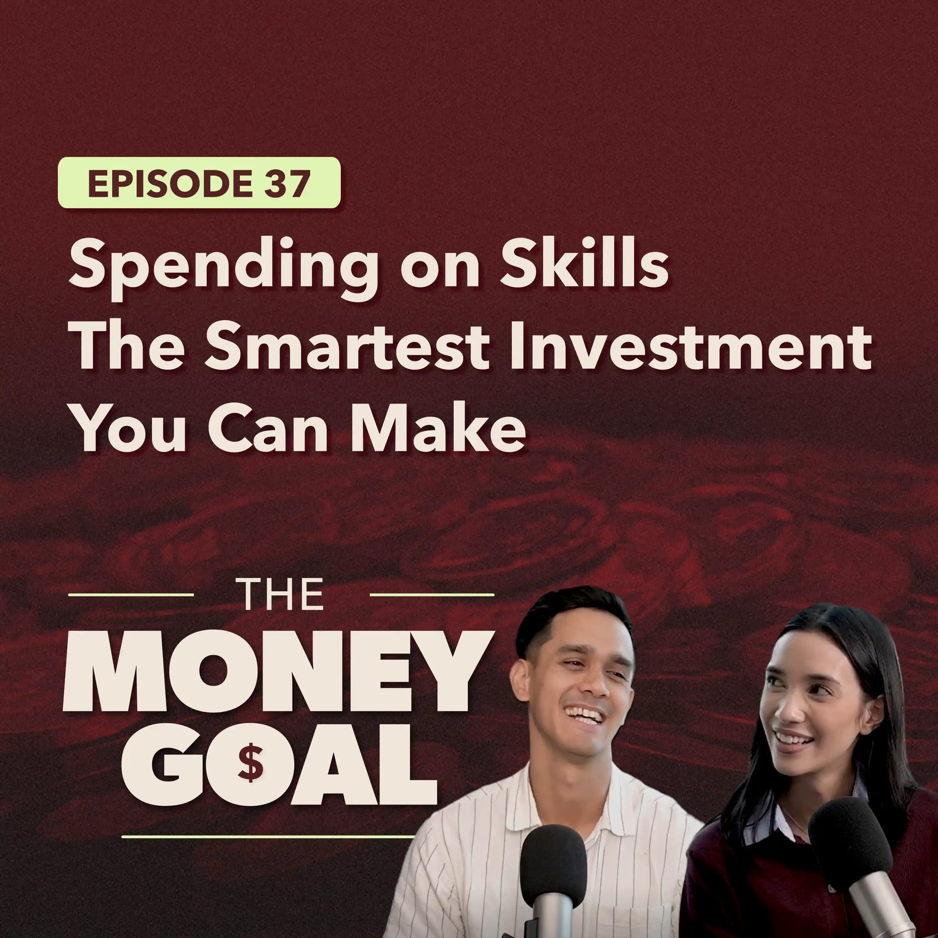 Invest in Yourself or Nah? Make Yourself Valuable Without Emptying Your Wallet | The Money Goal EP37