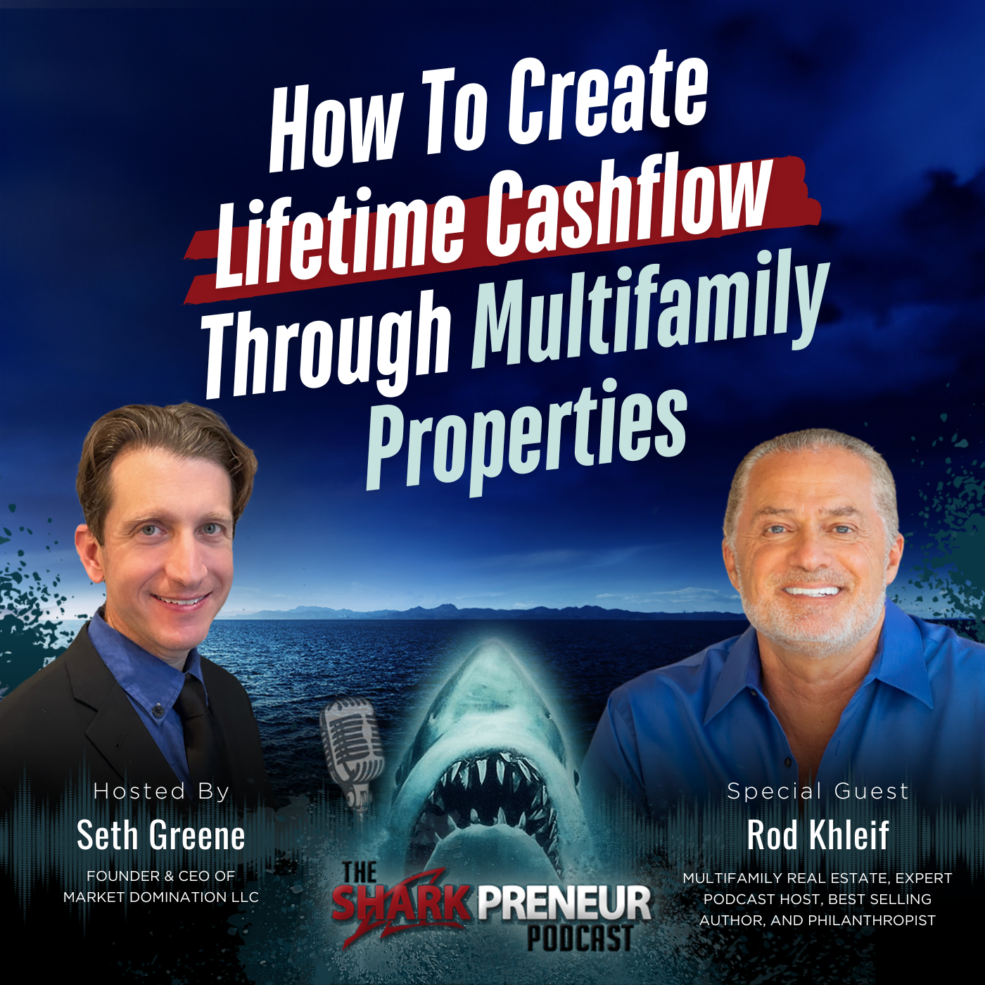 Episode 1238: How To Create Lifetime Cashflow Through Multifamily Properties with Rod Khleif