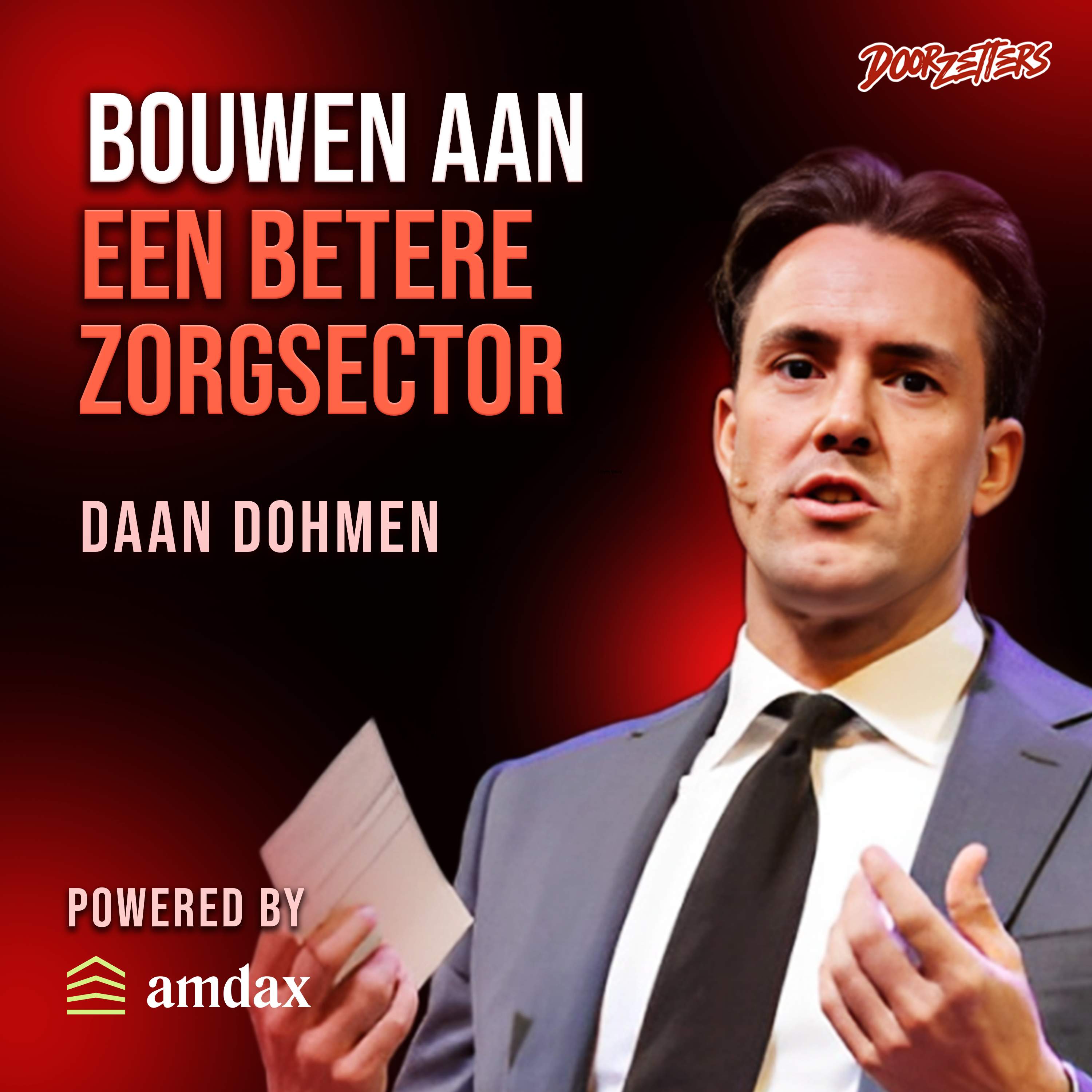 Doorzetters | met Ruud Hendriks en Richard Bross