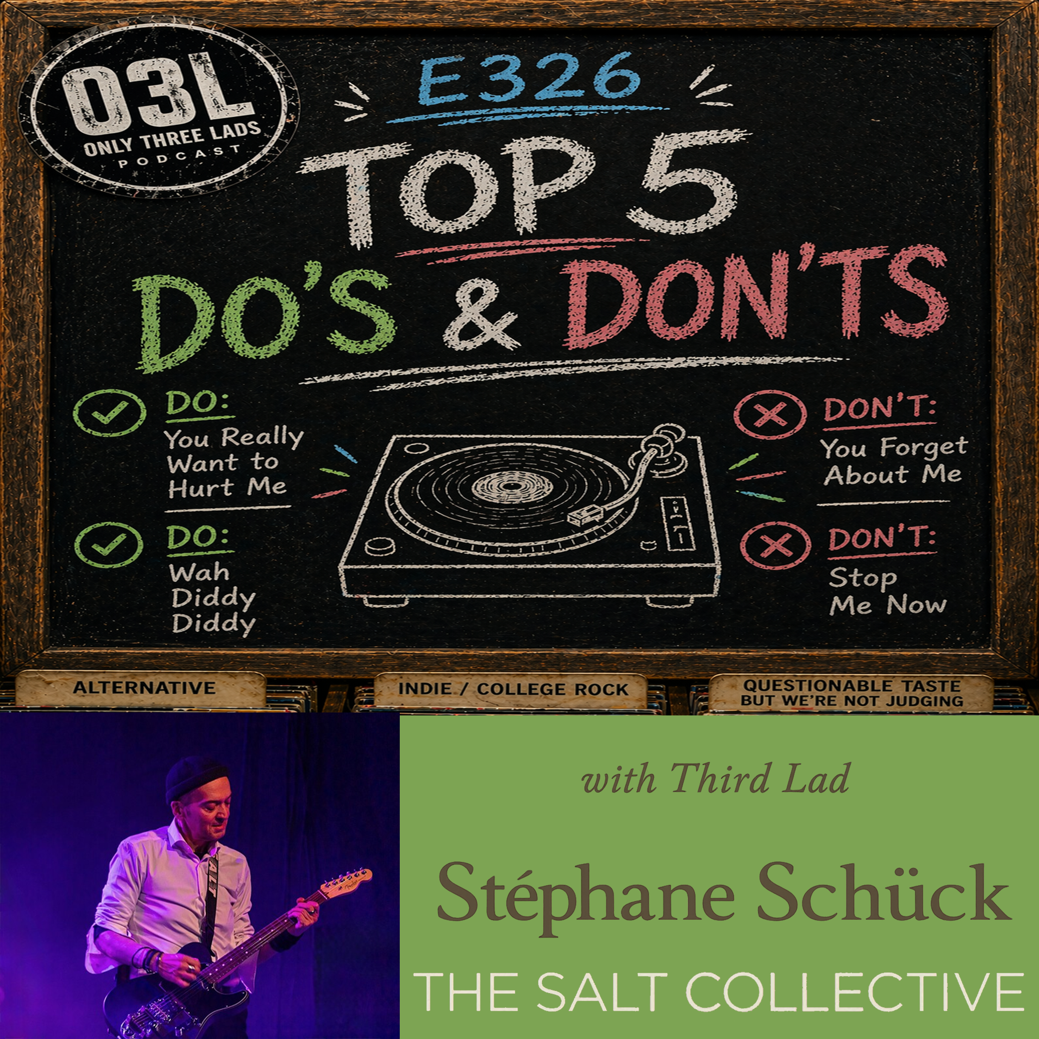 E326 - The SALT Collective's Stéphane Schück - Top 5 Do's & Don'ts
