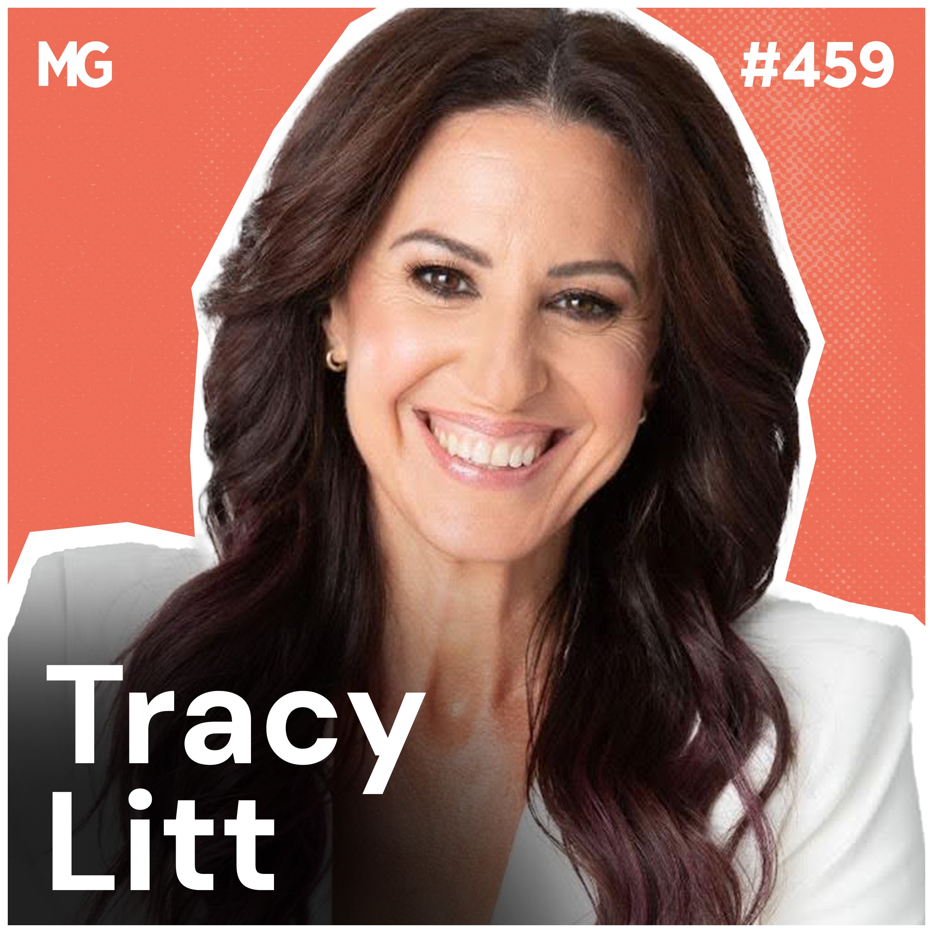 #459 The Lie That’s Sabotaging Your Life with Tracy Litt