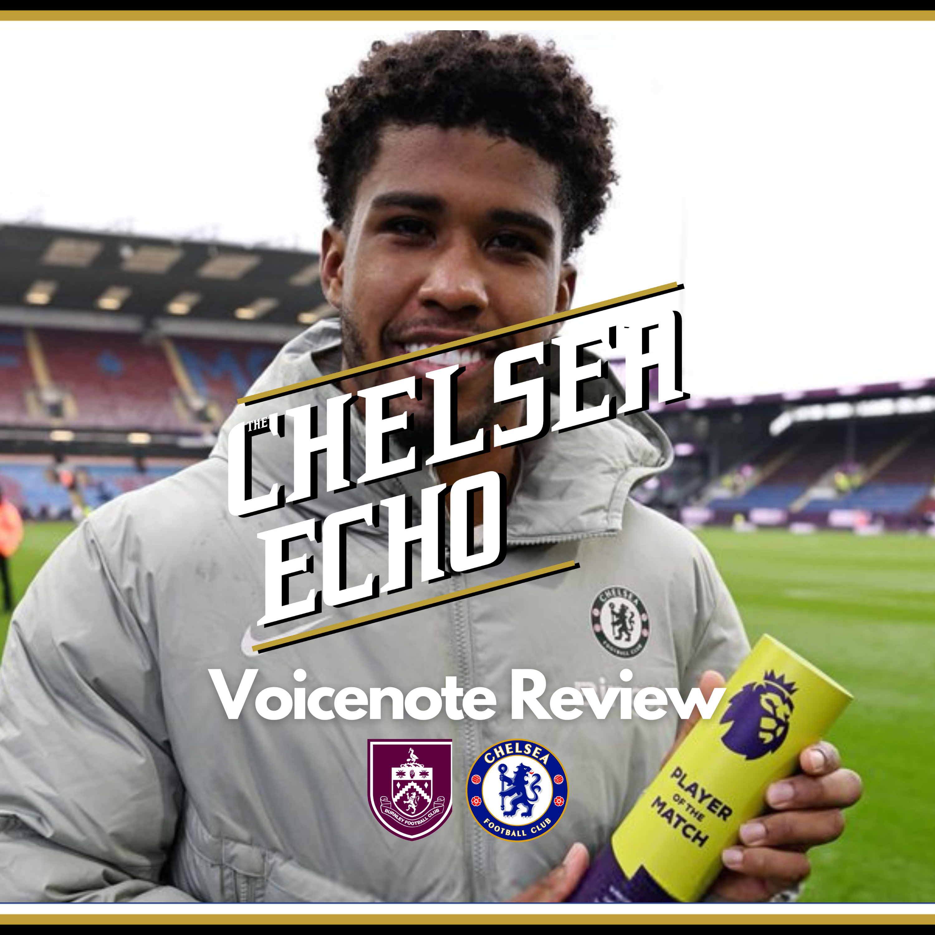 Andrey Santos has ARRIVED! | Burnley 0-2 Chelsea | Voicenote Review episode artwork