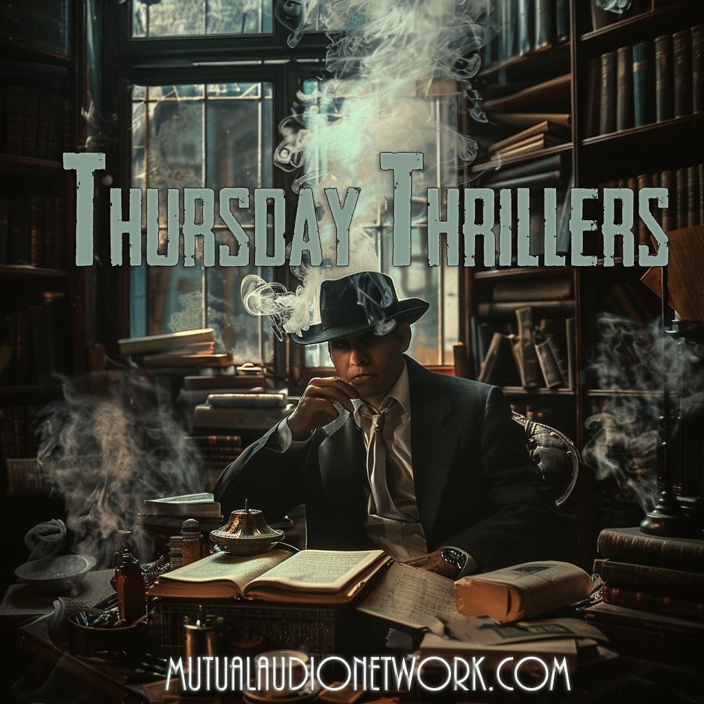 Thursday Thrillers, May 23rd, 2024