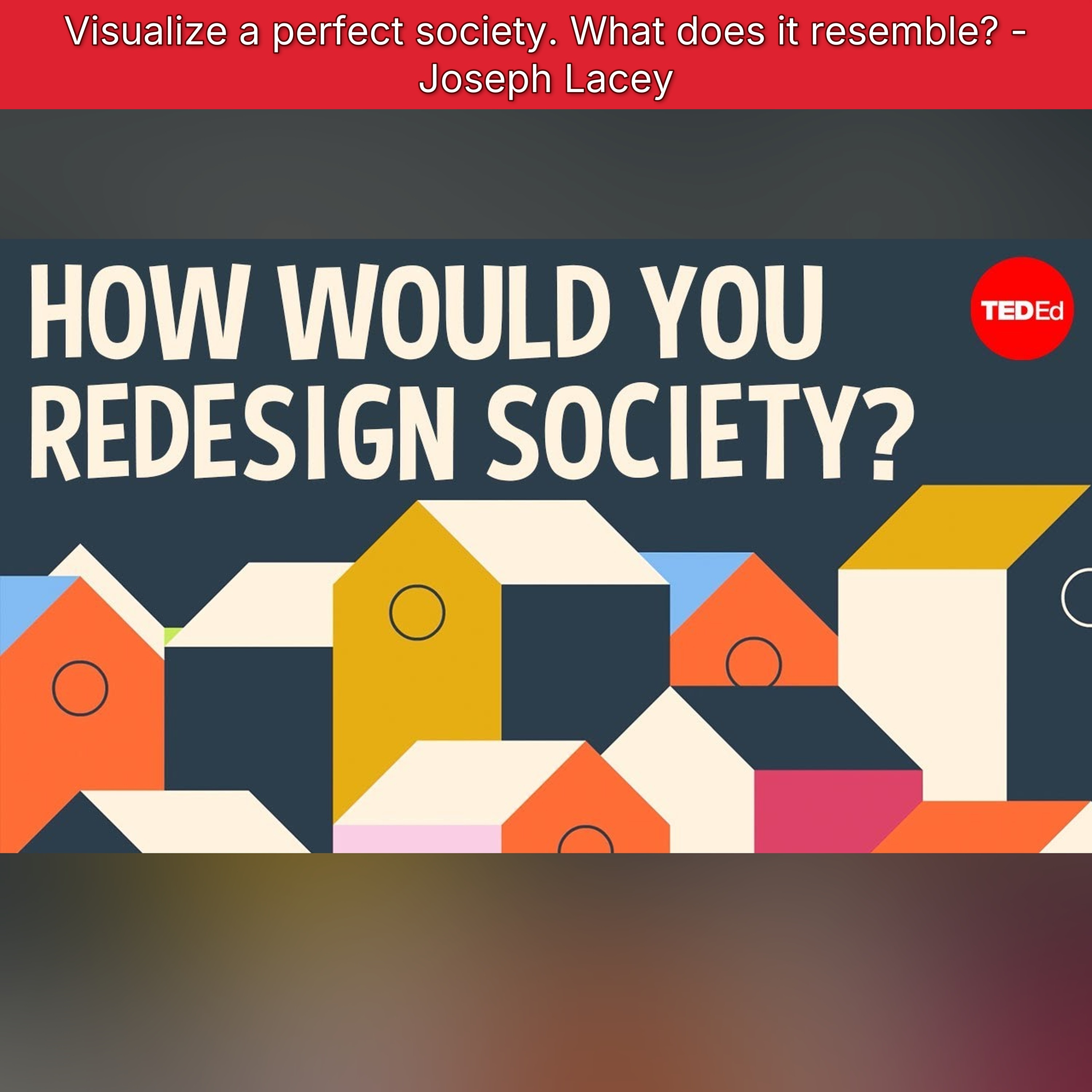 Visualize a perfect society. What does it resemble? - Joseph Lacey episode artwork