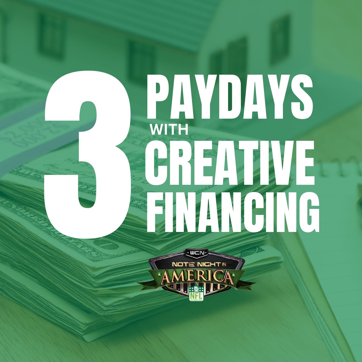 The 3 Payday System Using Creative Financing with Chris Prefontaine episode artwork