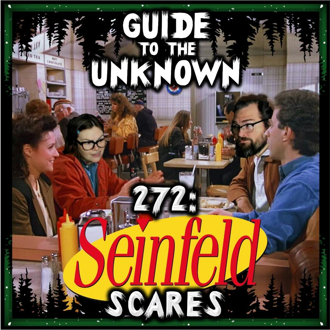 272: Seinfeld Scares