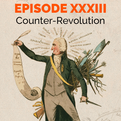 Episode 33 - Counter-Revolution: Dutch Patriots, Tom Paine´s Rights of Man and the campaign against Seditious Writings