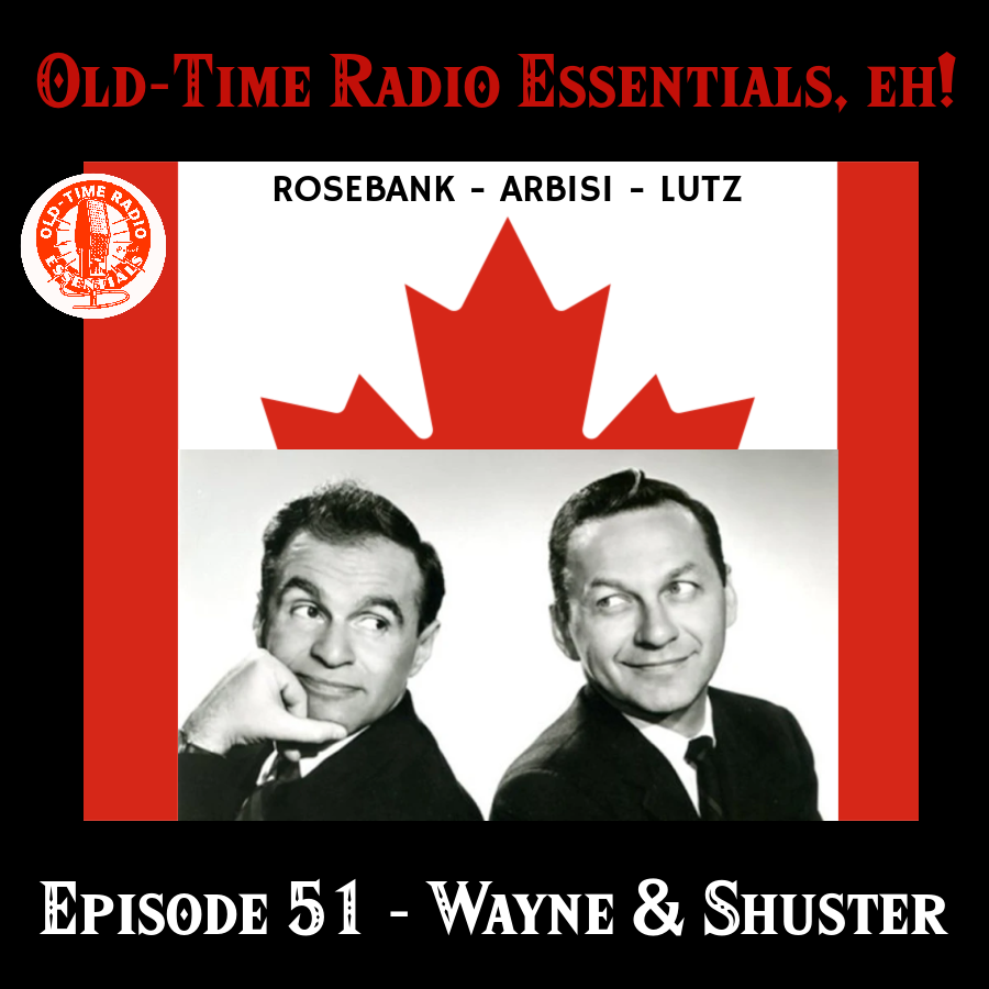 Old-Time Radio Essentials Episode 51(083125)