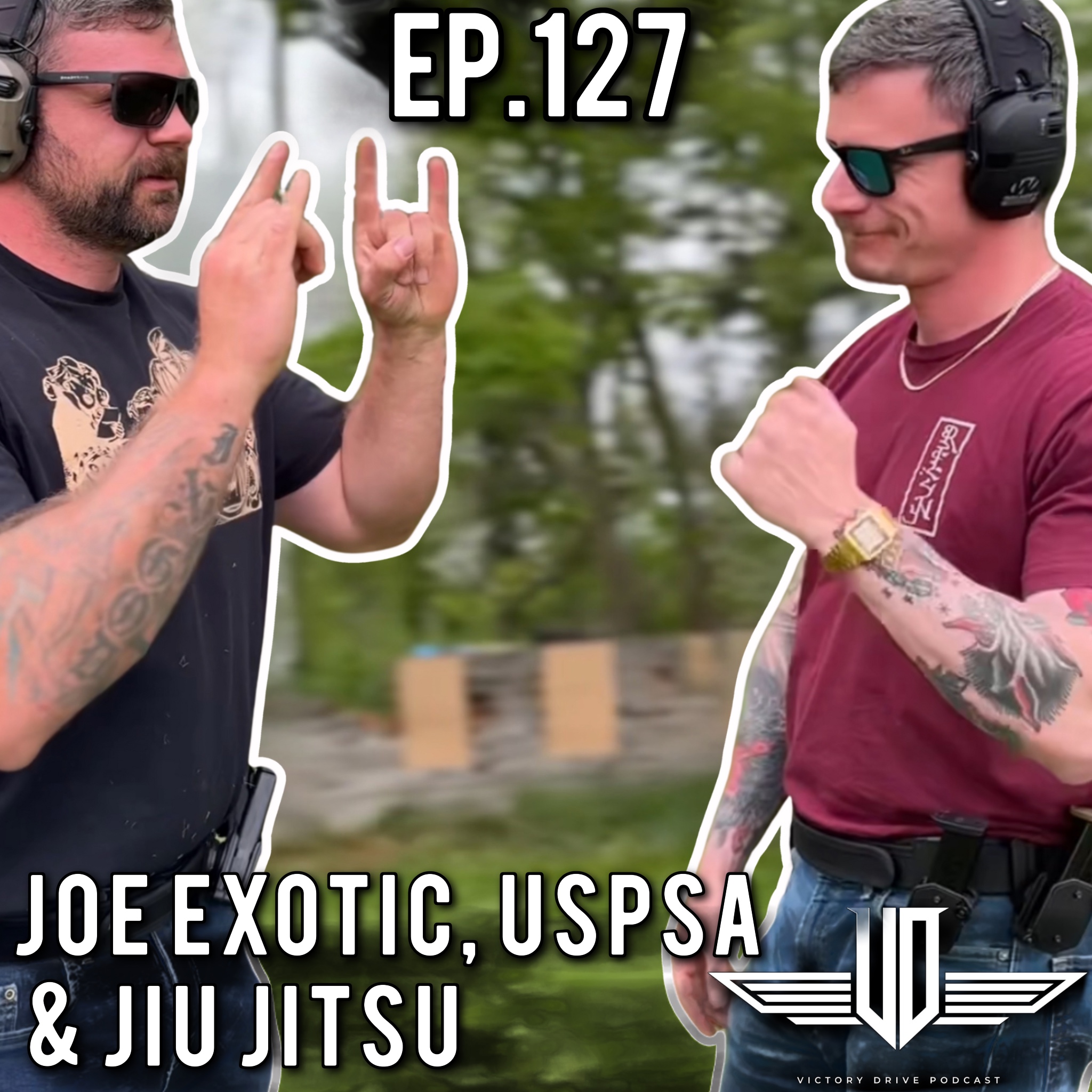 127 Joe Exotic, USPSA, & Jiu Jitsu episode artwork