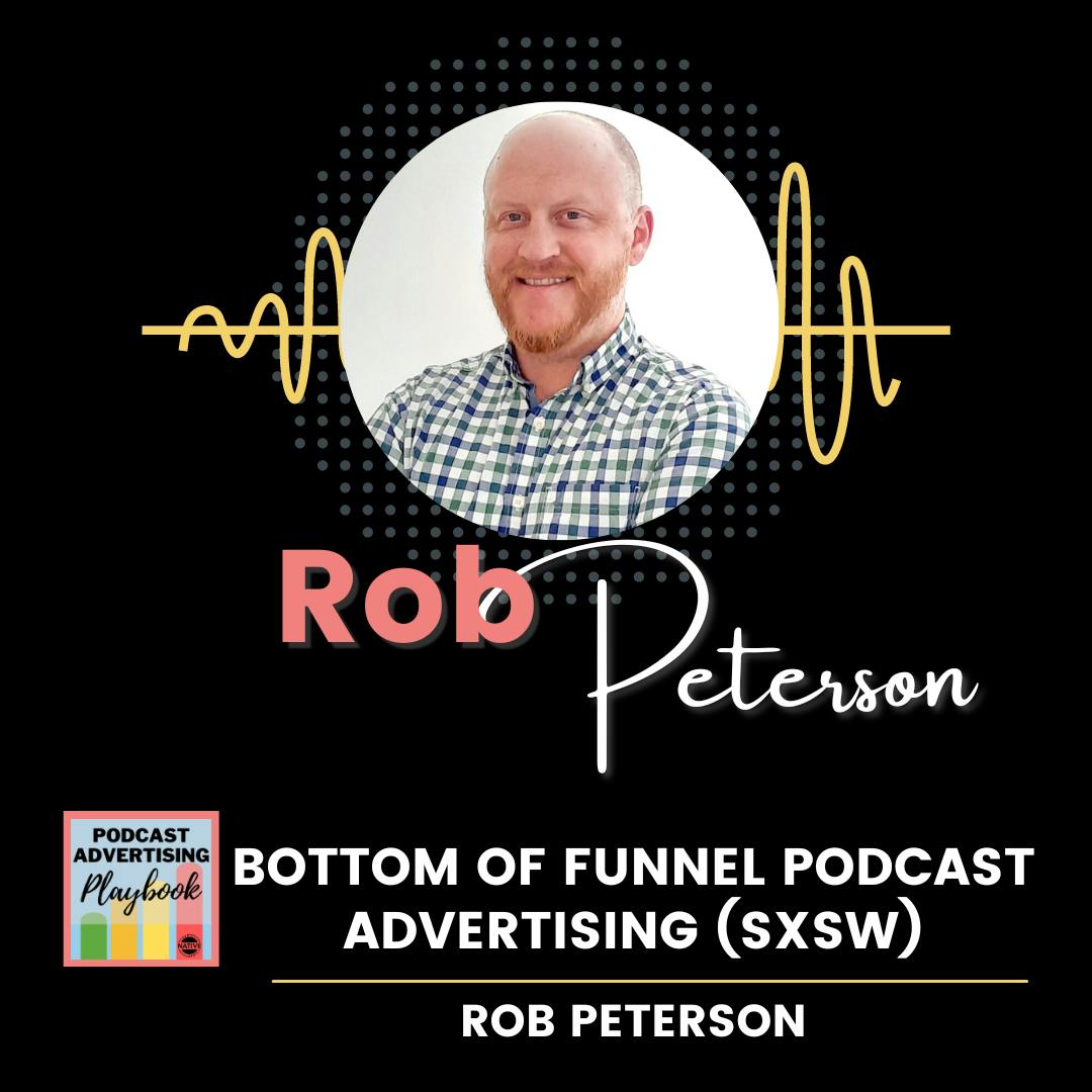 Bottom of Funnel Podcast Advertising Bottom of Funnel Podcast Advertising