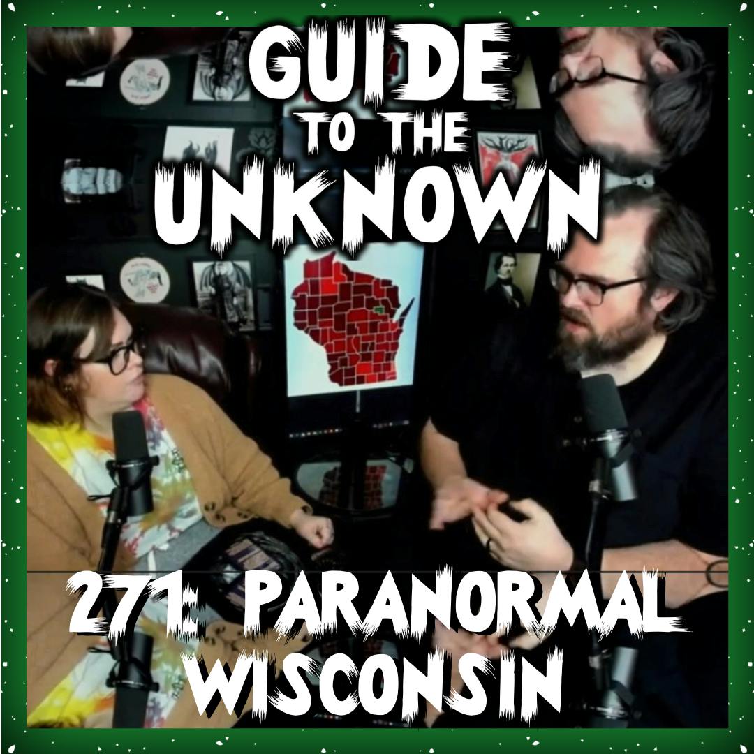 271: Paranormal Wisconsin