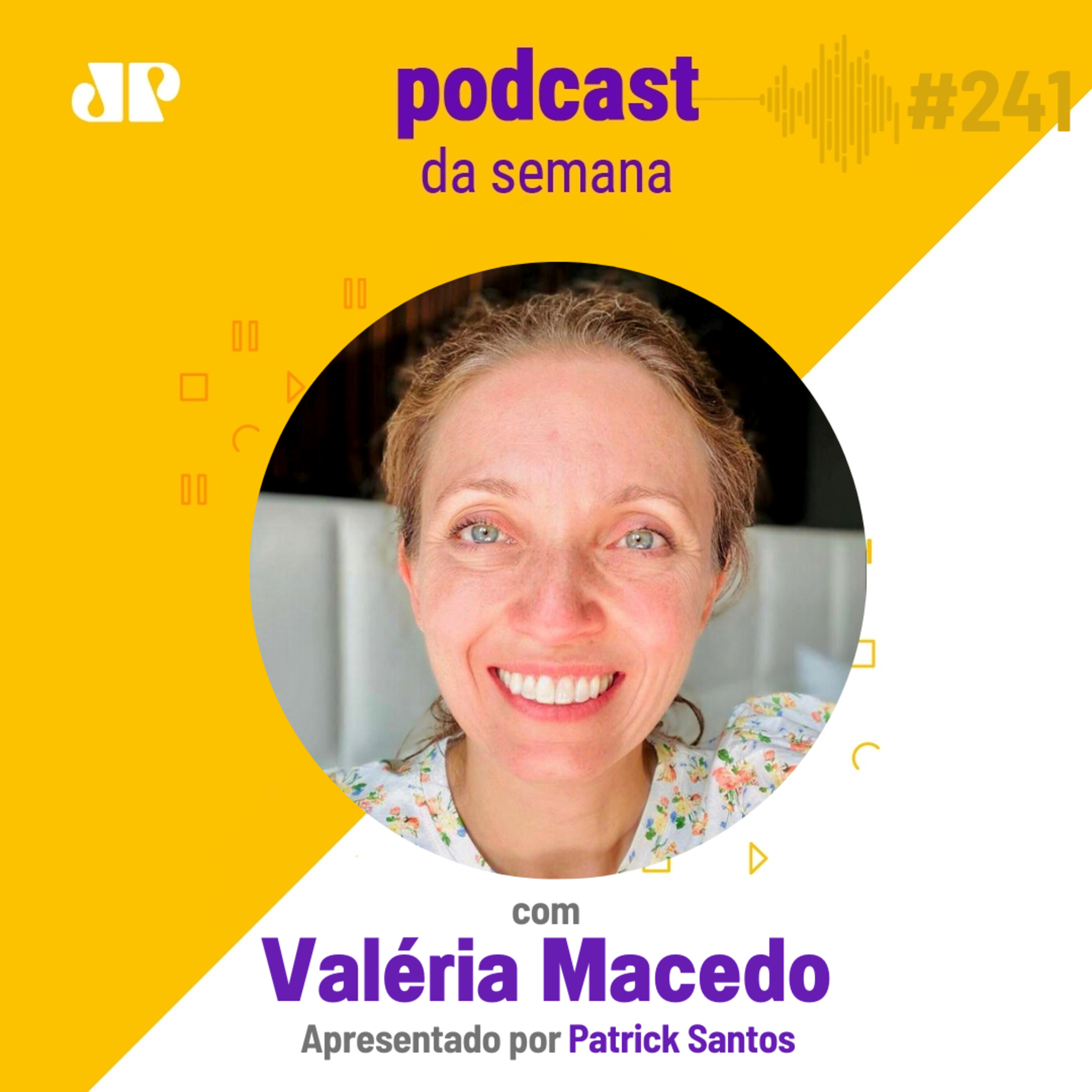 Valéria Macedo - "Nos comparamos demais com o outro" episode artwork
