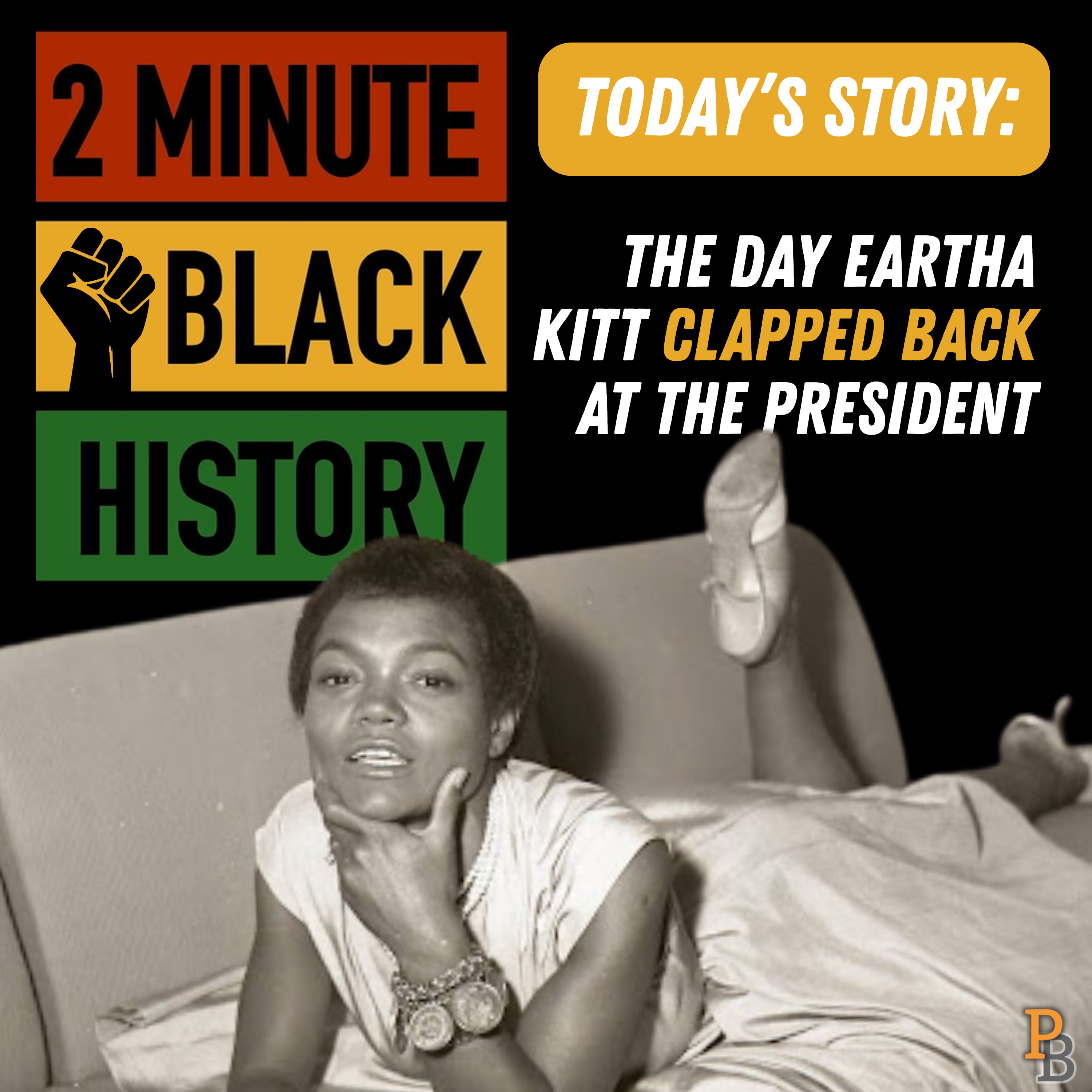 The Day Eartha Kitt Clapped Back at the President