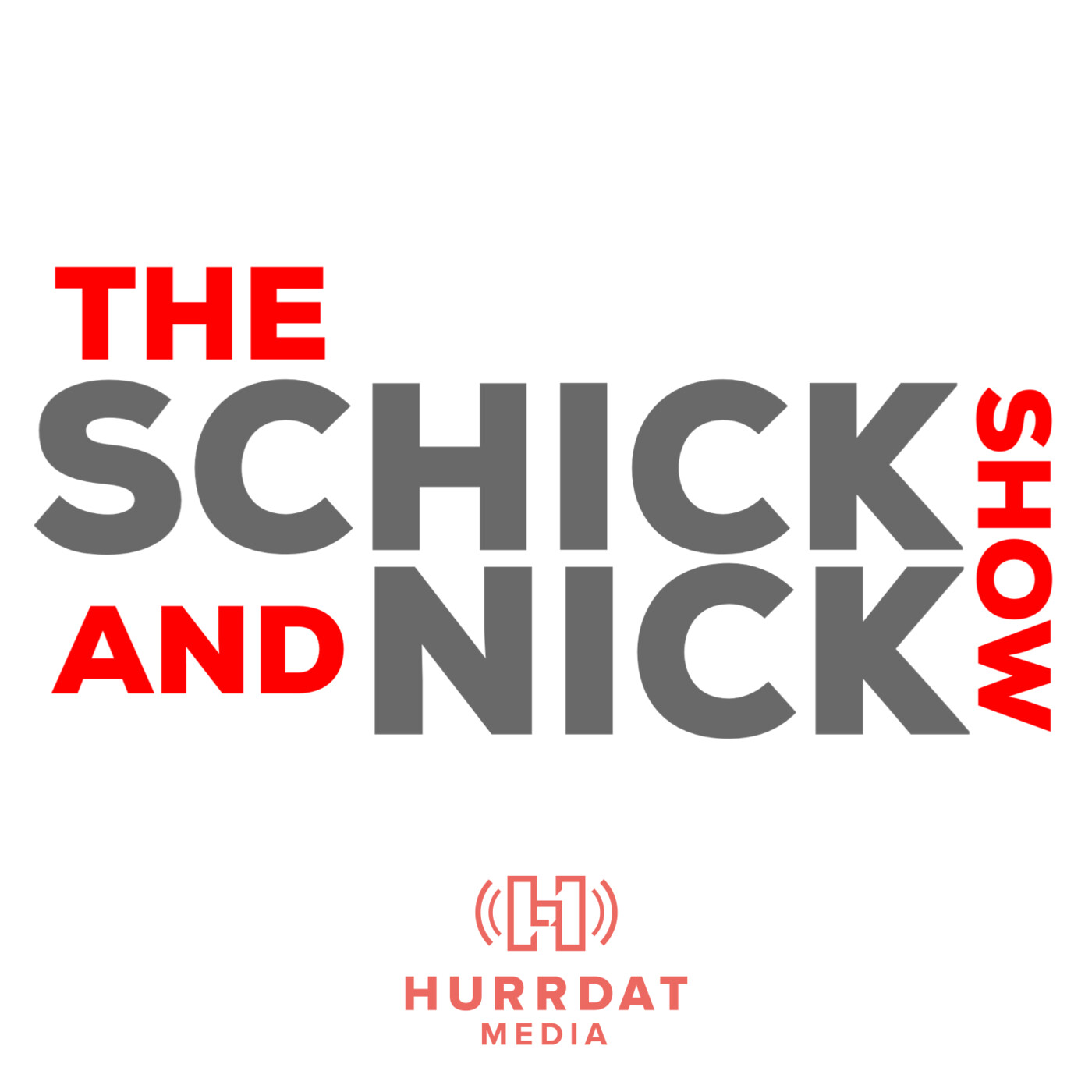The Schick and Nick Show