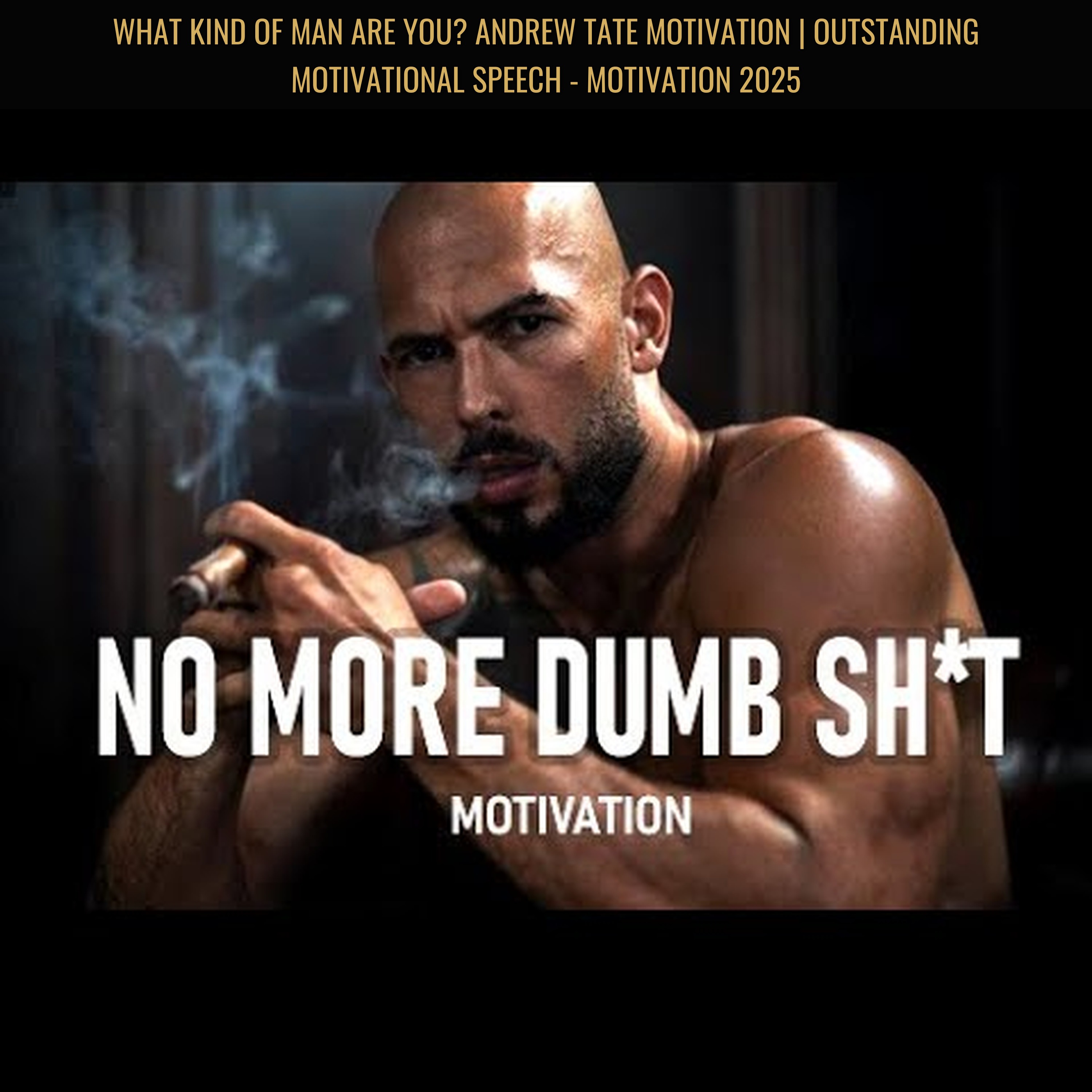 WHAT KIND OF MAN ARE YOU? Andrew Tate Motivation | Outstanding Motivational Speech - Motivation 2025