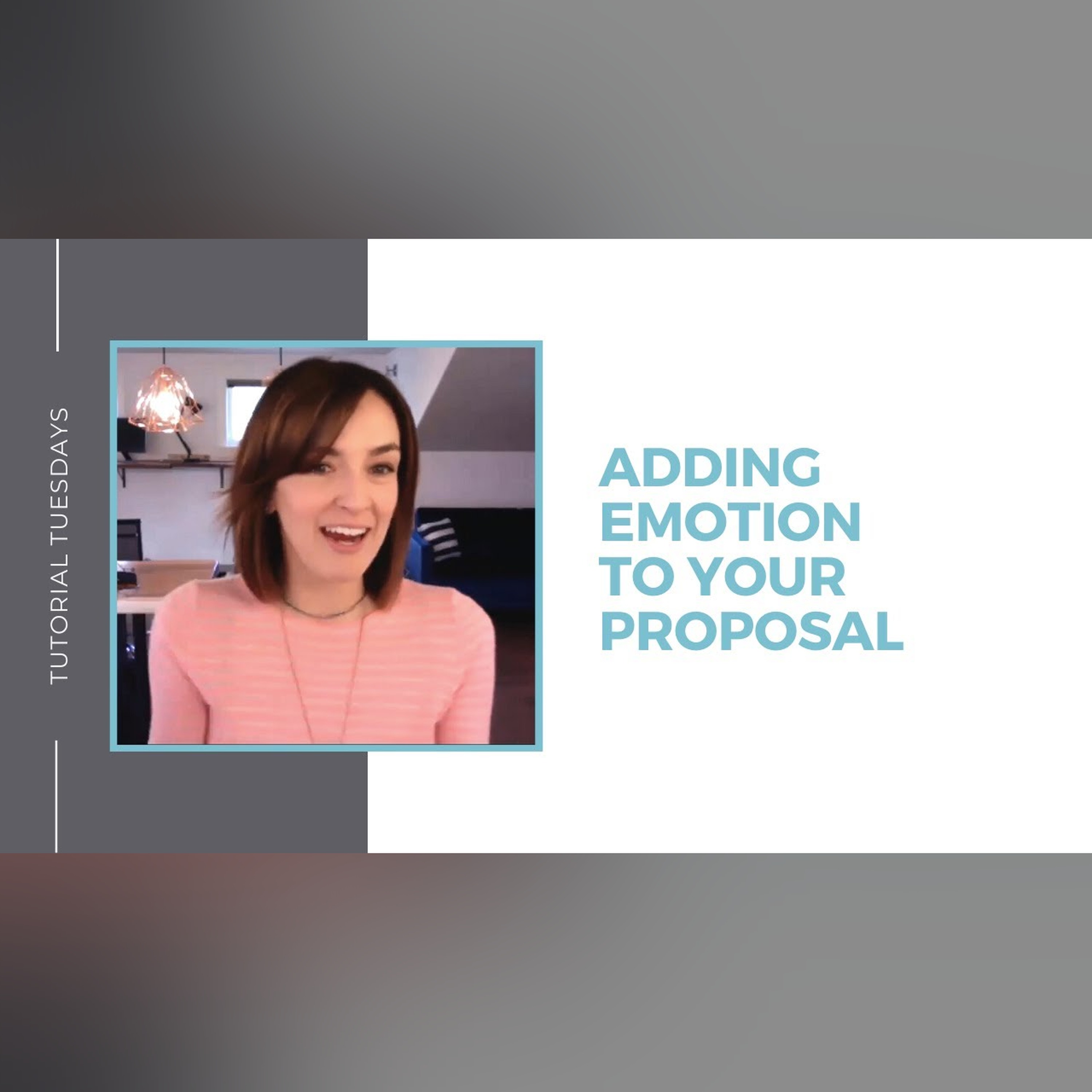 Adding emotion to your proposal