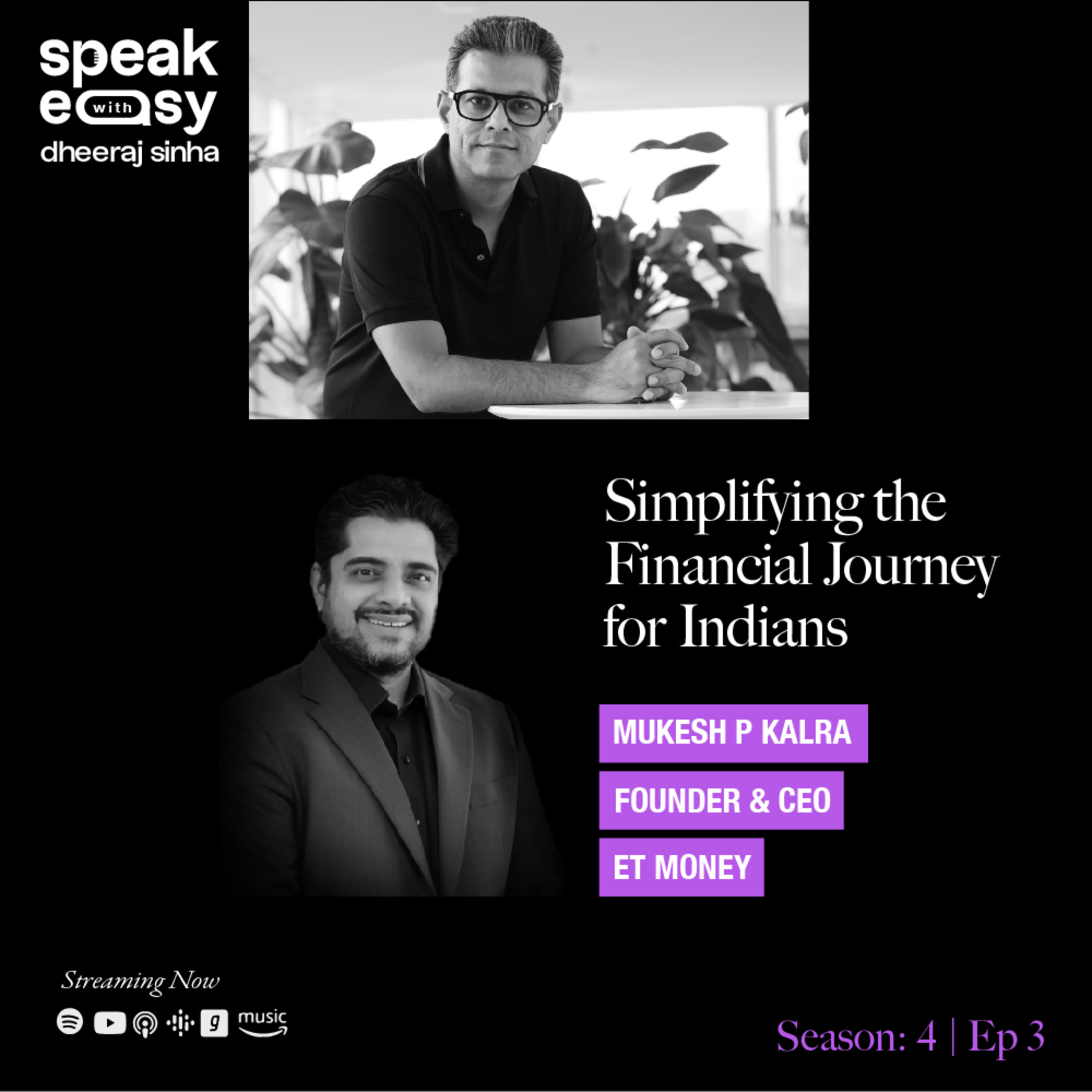 Speakeasy with Dheeraj Sinha