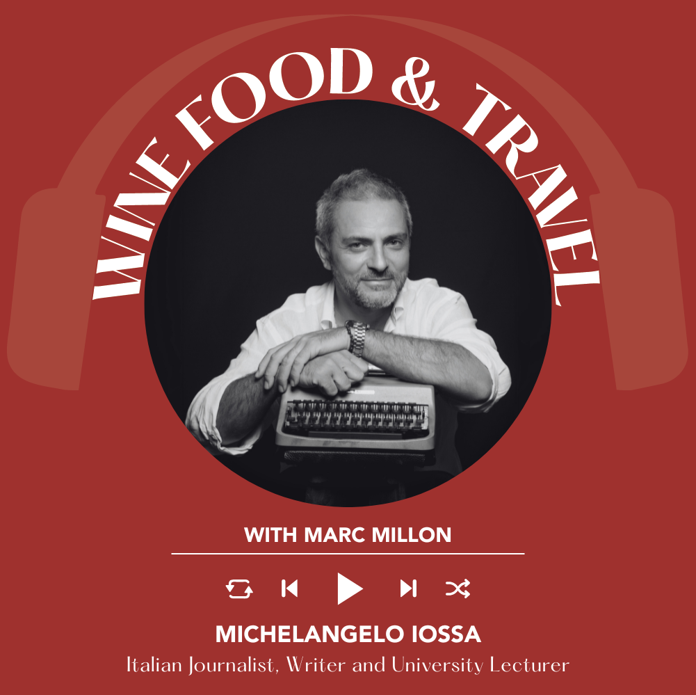 Michelangelo Iossa | Wine, Food & Travel with Marc Millon