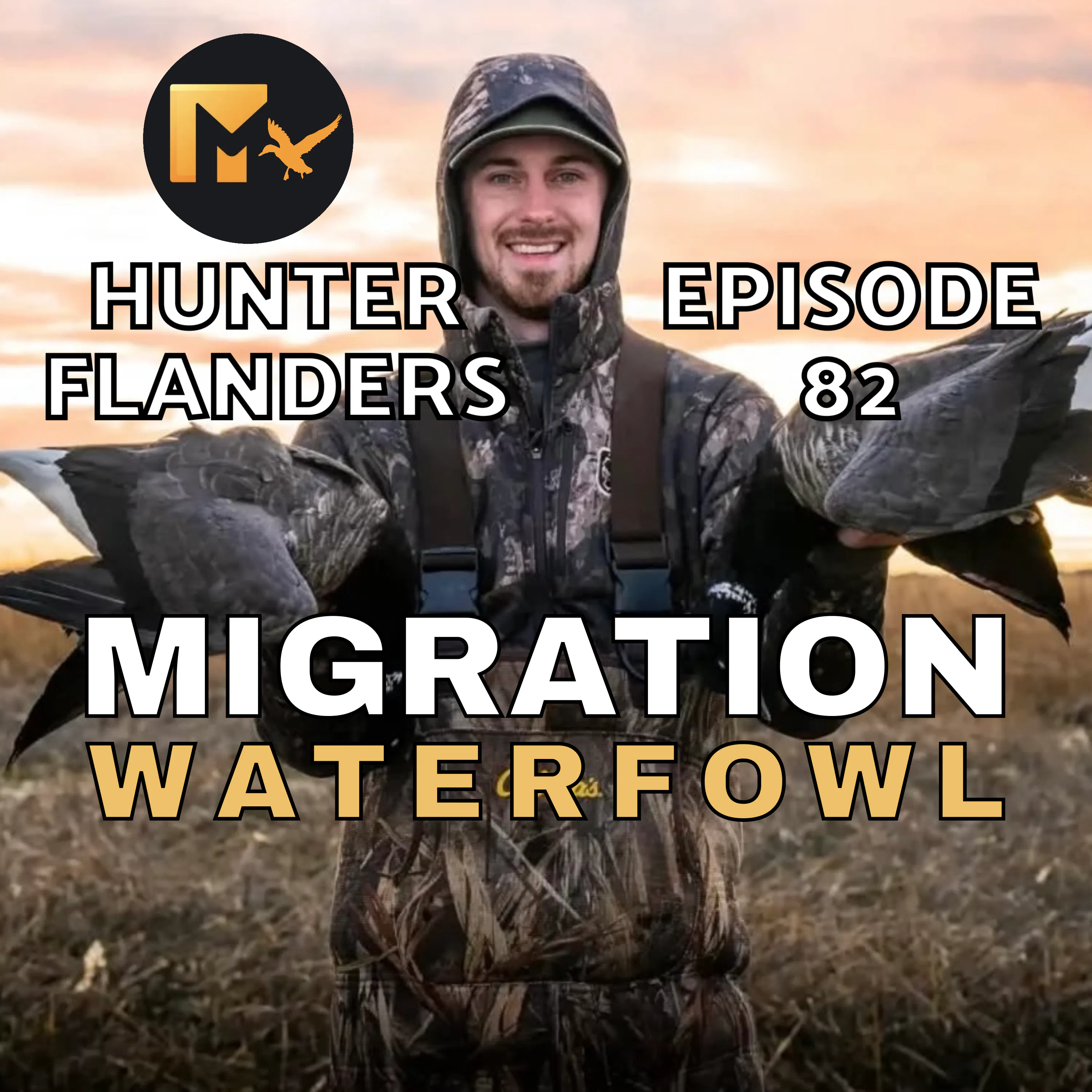 EP. 82: Shotguns, Ducks & Waterfowl Hunting Etiquette with Hunter Flanders episode artwork