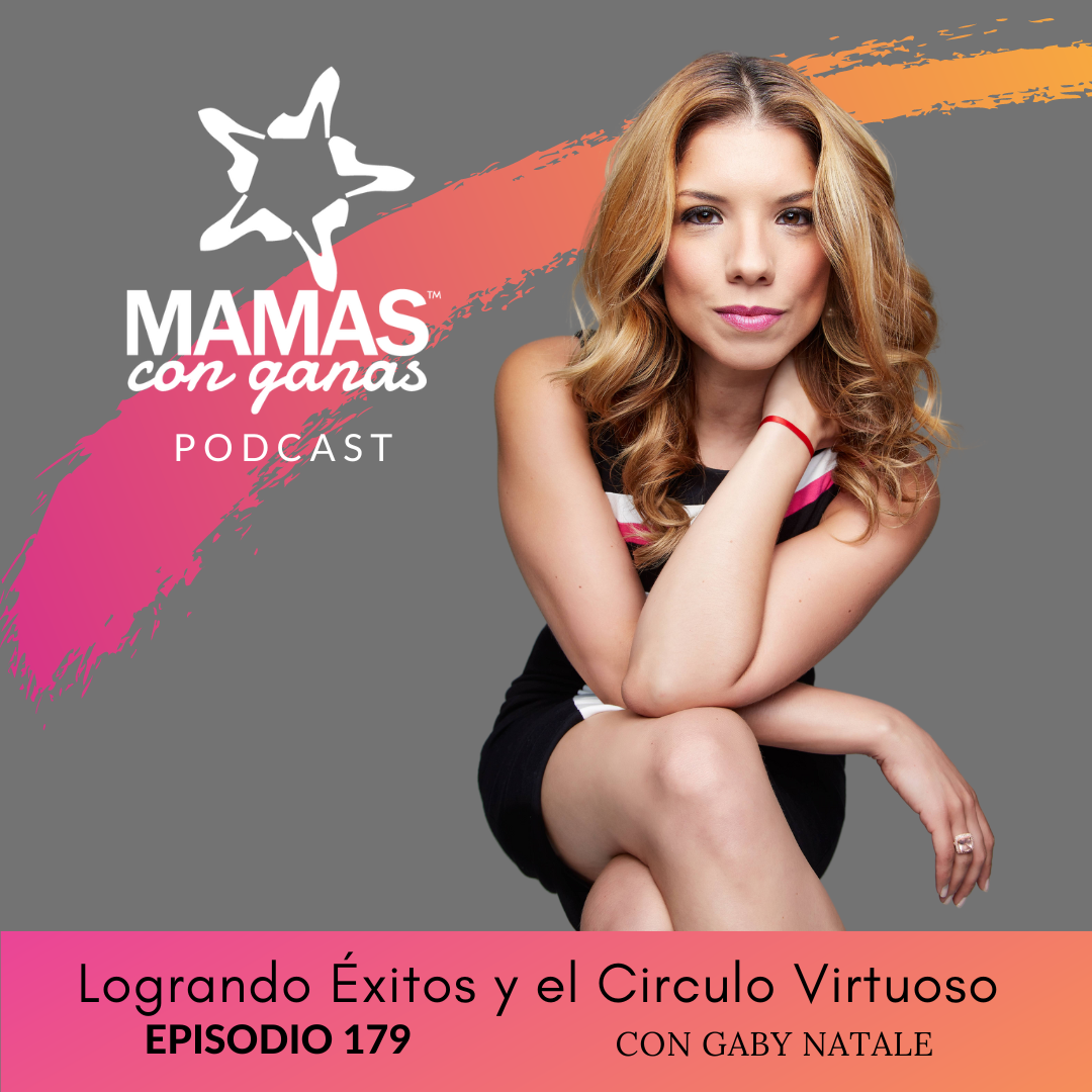 Logrando Éxitos y el Circulo Virtuoso